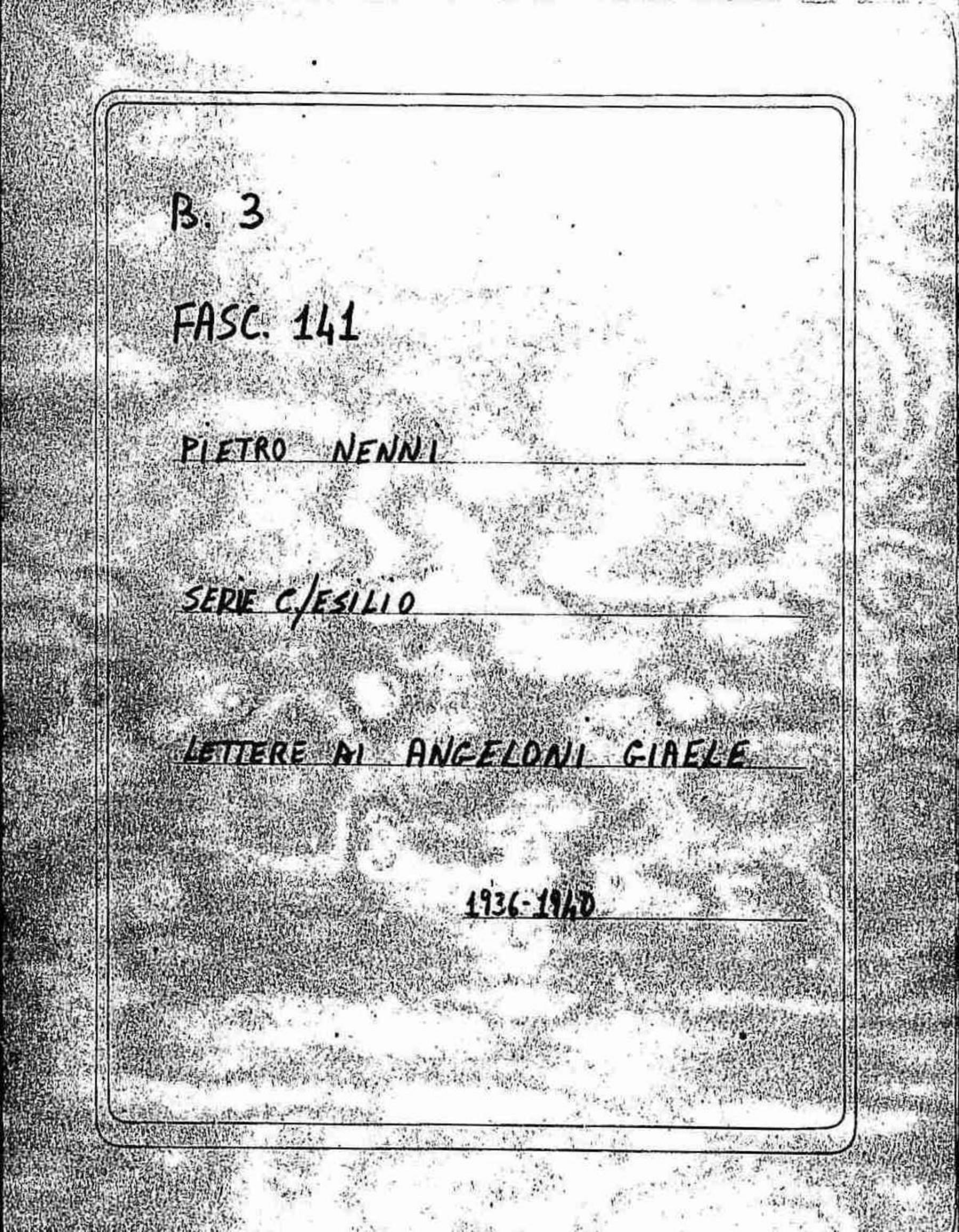 Angeloni Giaele, 1936 apr. 19 - 1940 feb. 6