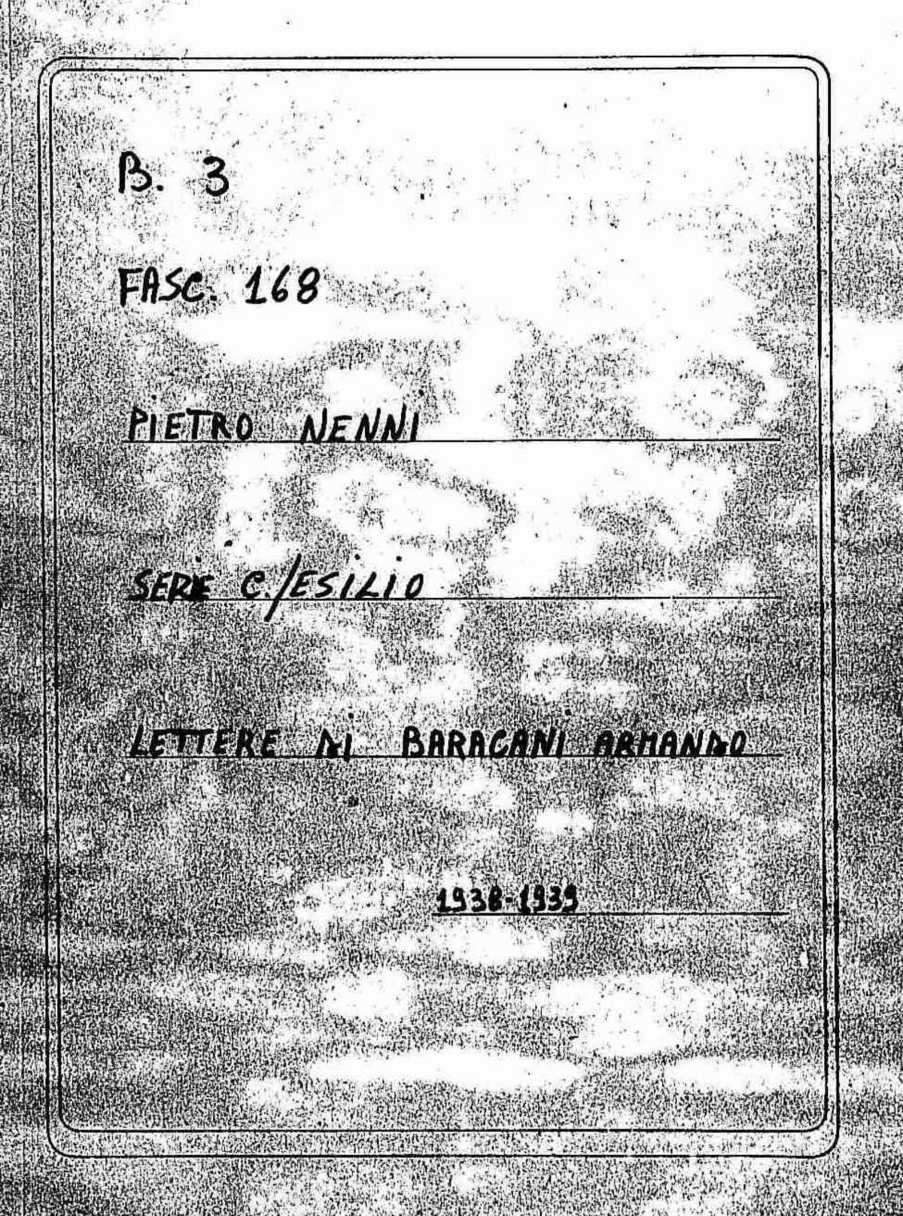 Baracani Armando, 1938 nov. 17 - 1939 giu. 24