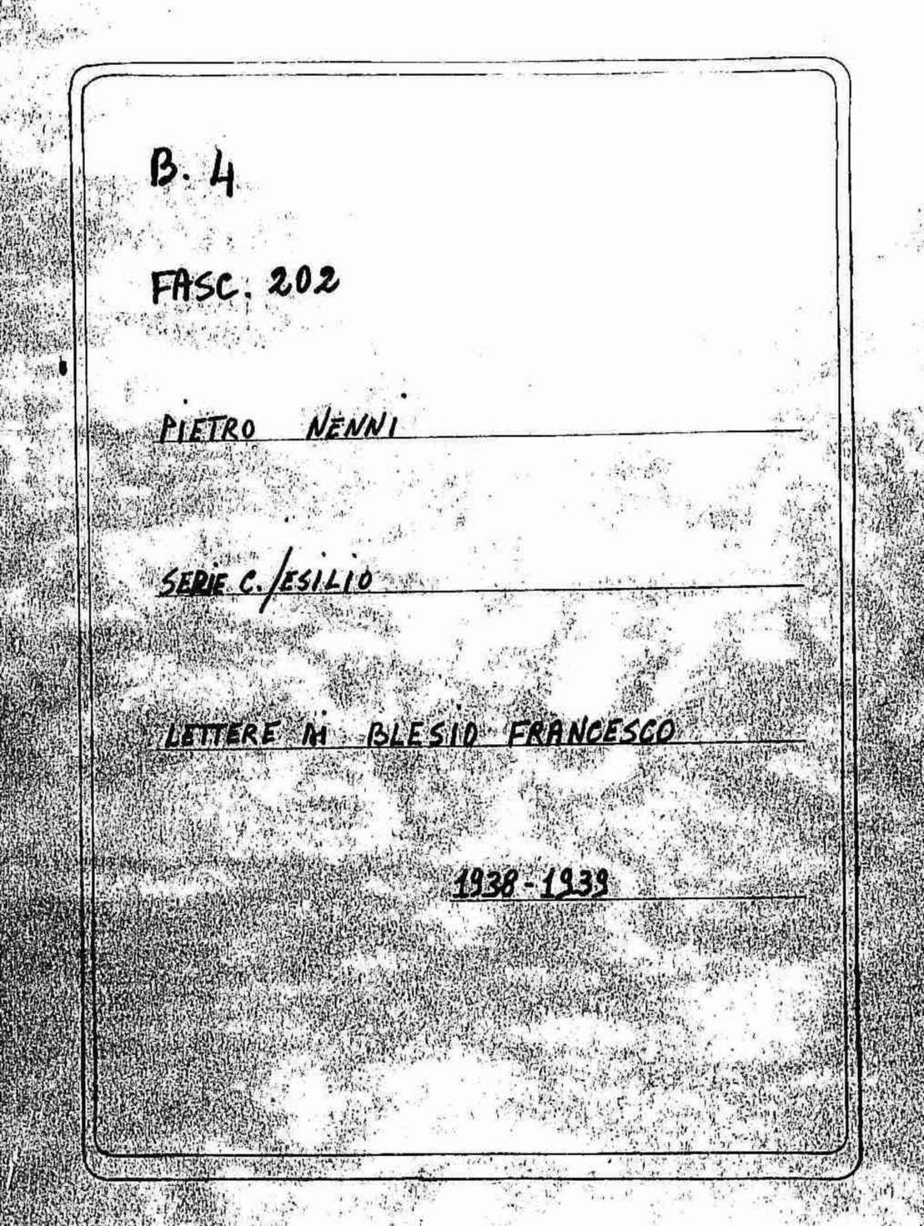 Blesio Francesco, 1938 giu. 21 - 1939 gen. 13