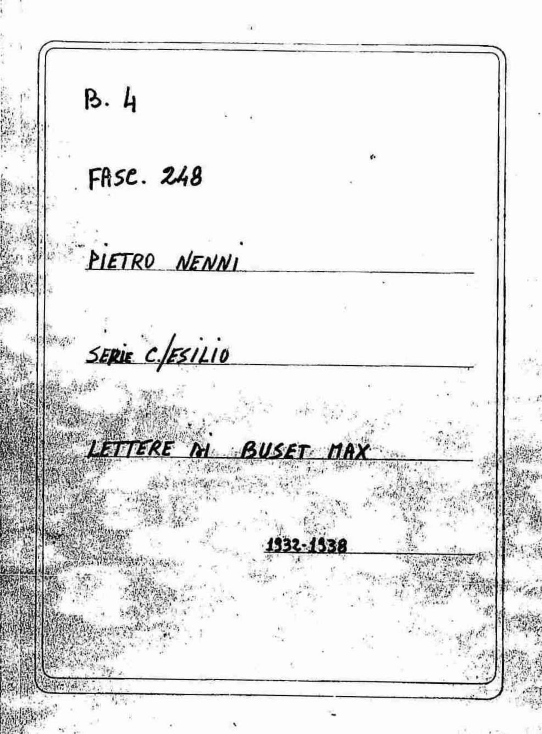 Buset Max, 1932 gen. 5 - 1938 ott. 7
