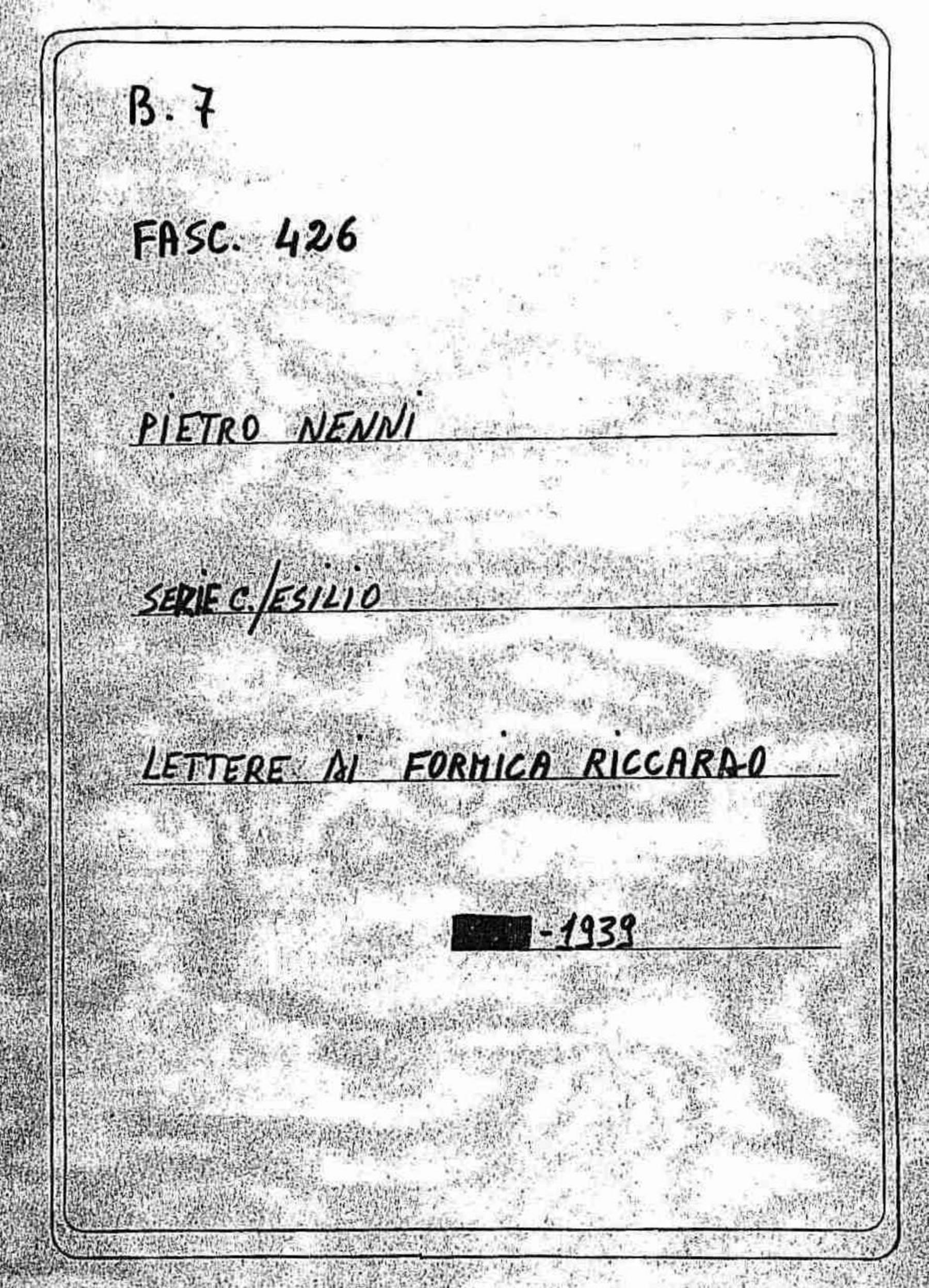 Formica Riccardo (pseudonimo Morandi Aldo), 1936 giu. 18 - 1939 lug. 20
