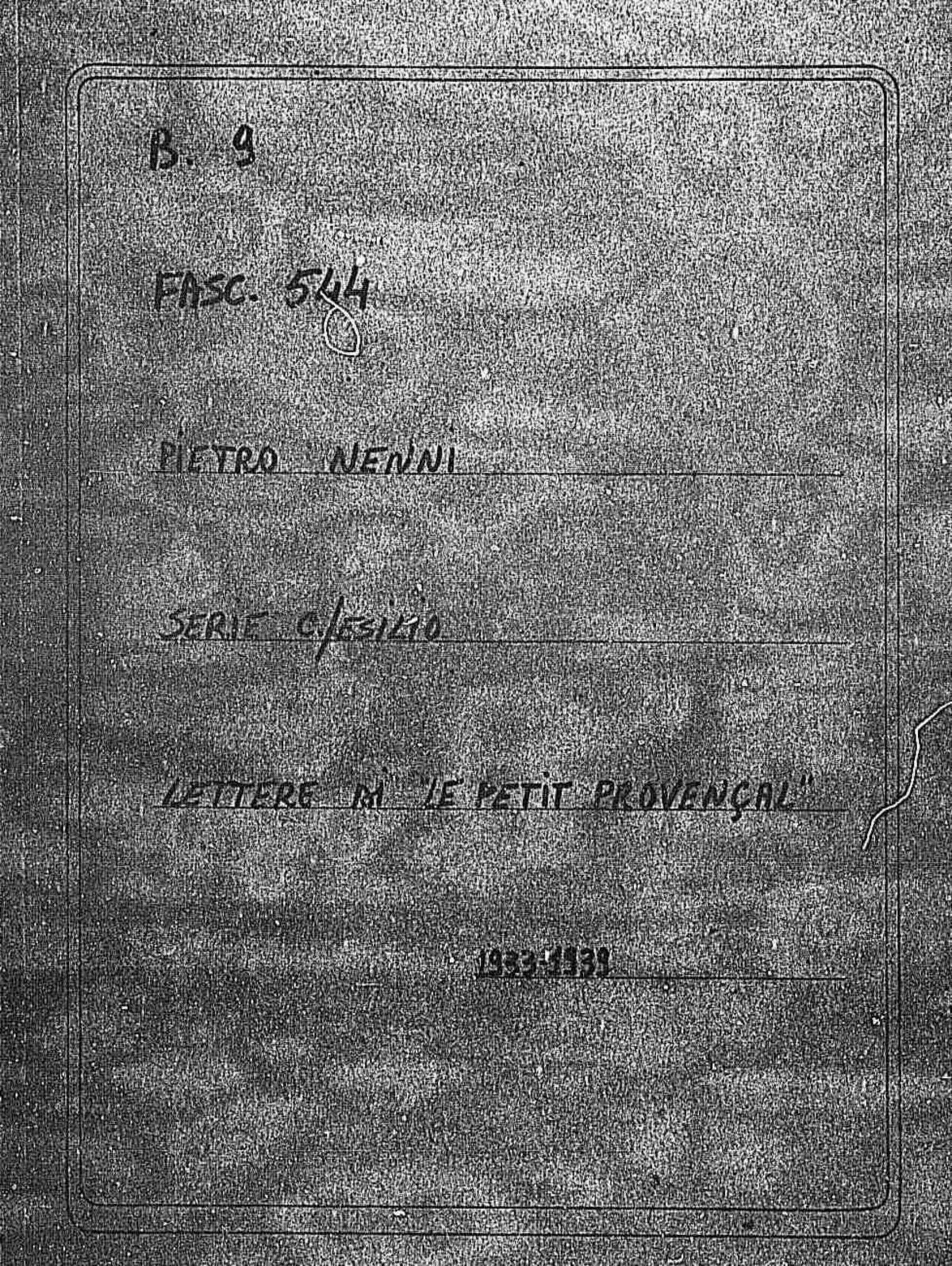 Le Petit Provençal - il Direttore, 1933 giu. 19 - 1939 feb. 25
