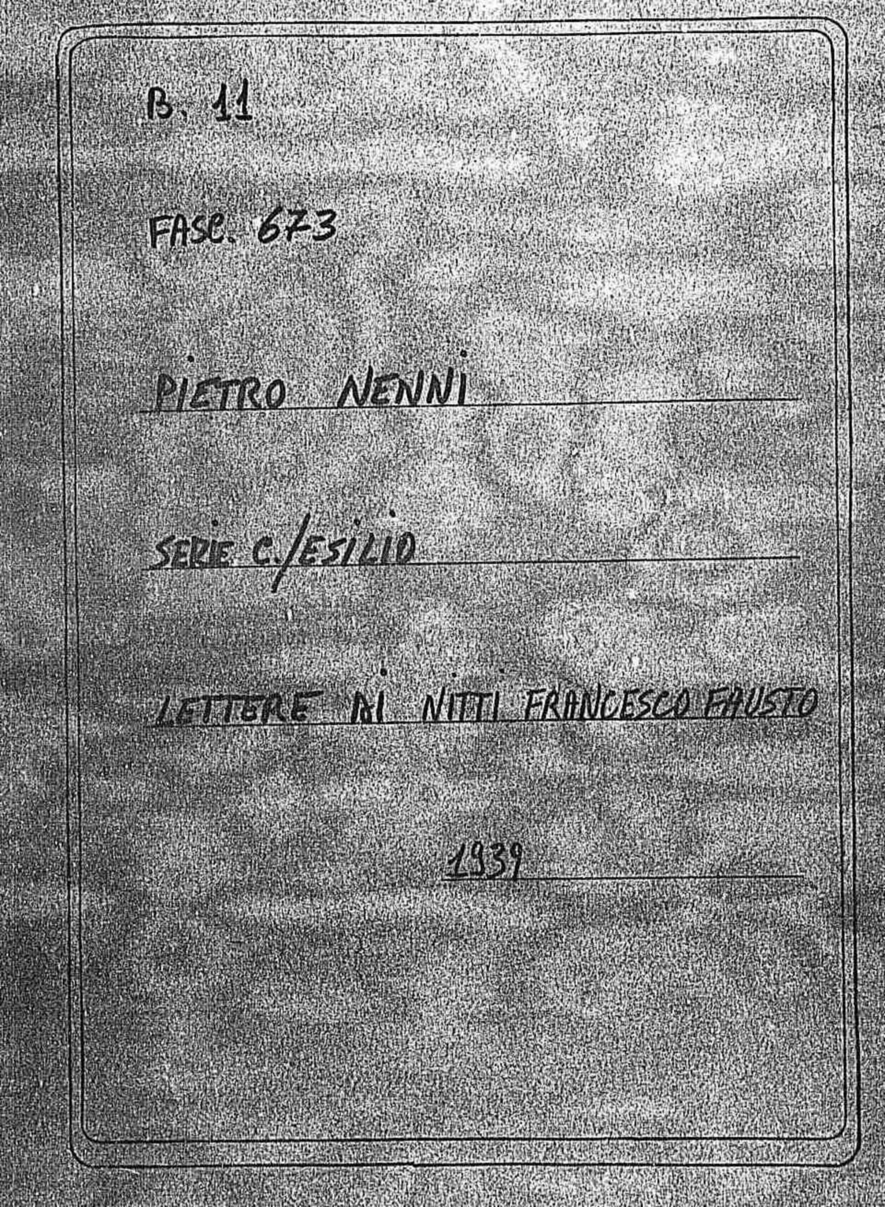 Nitti Francesco Fausto, 1939 mar. 1 - giu. 11