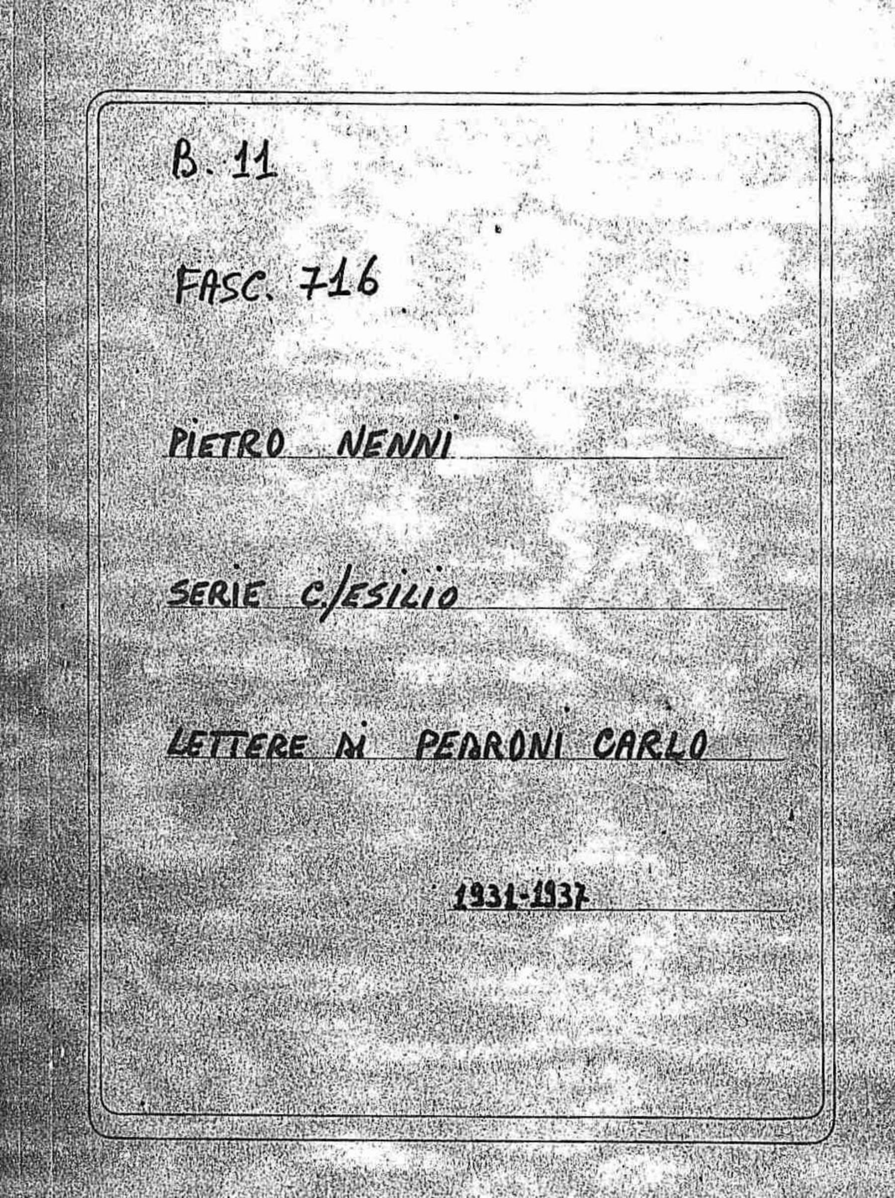 Pedroni Carlo, 1931 gen. 25 - 1937 dic. 3