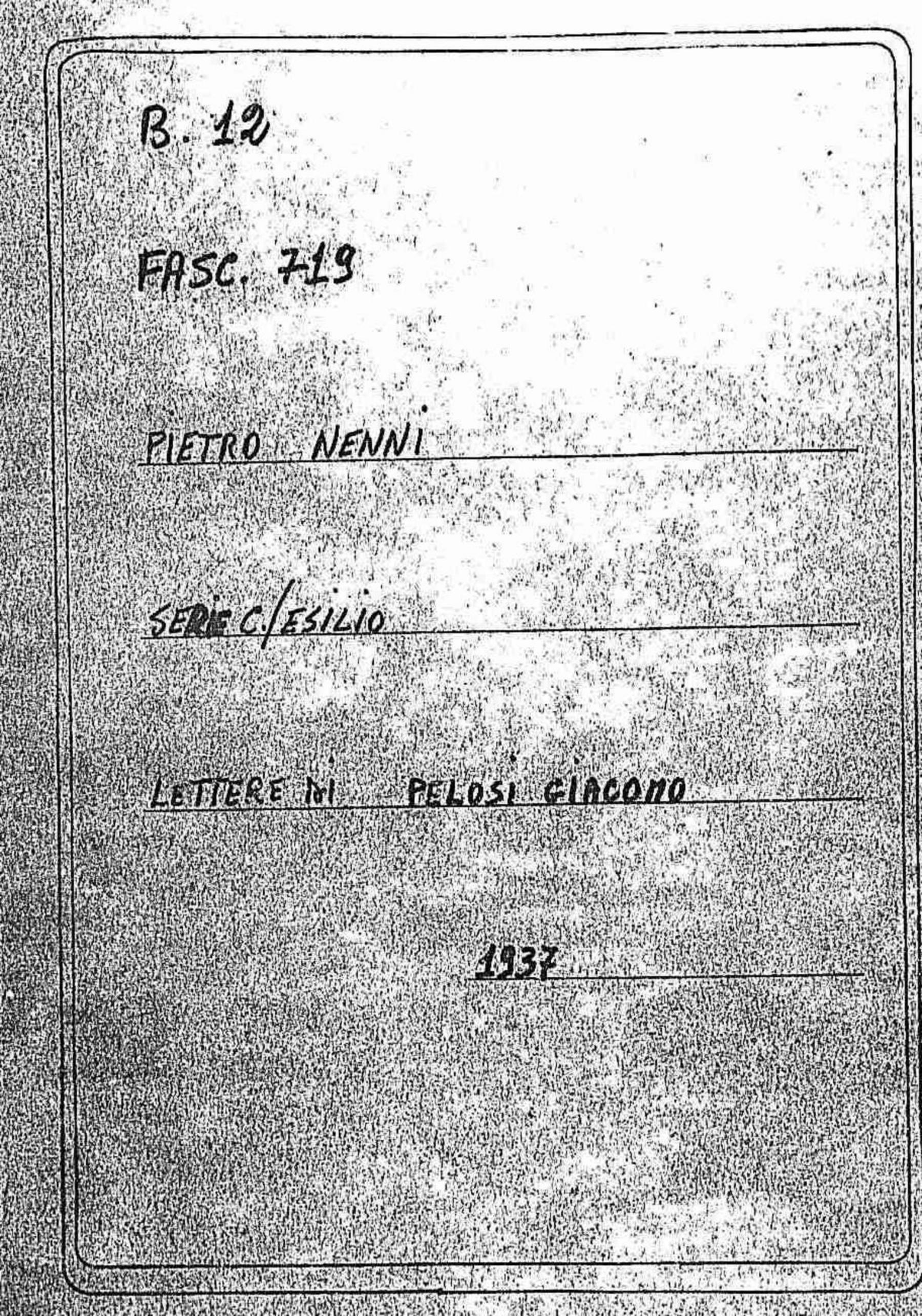 Pelosi Giacomo, 1937 nov. 8 - dic. 3