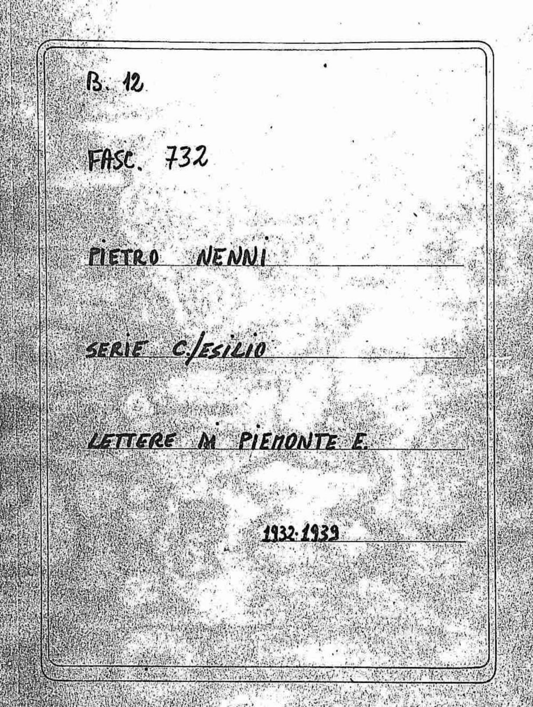 Piemonte E., 1932 ago. 27 - 1939 ago. 17