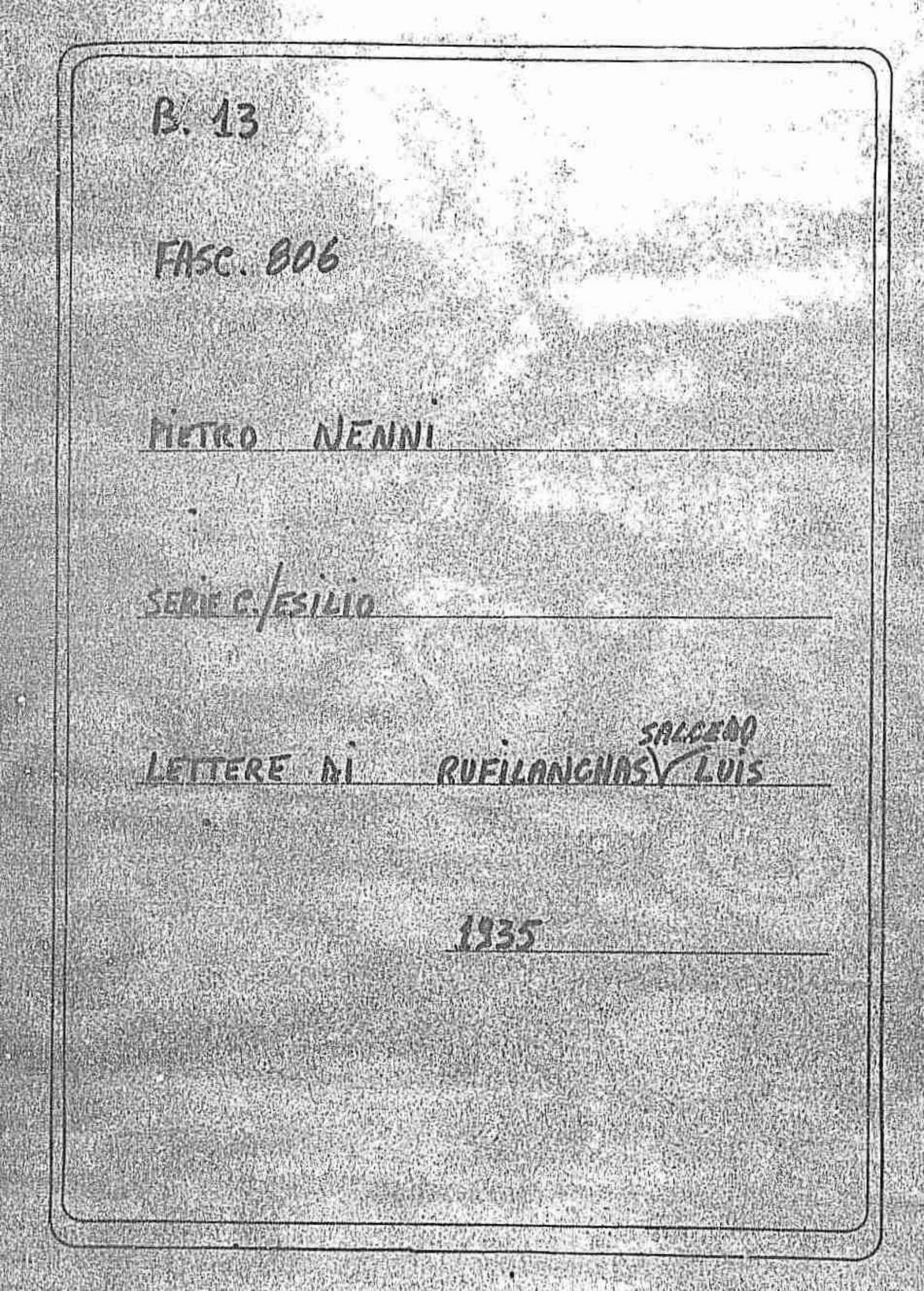 Rufilanchas Salcedo Luis, 1934 nov. 10 - 1935 giu. 23