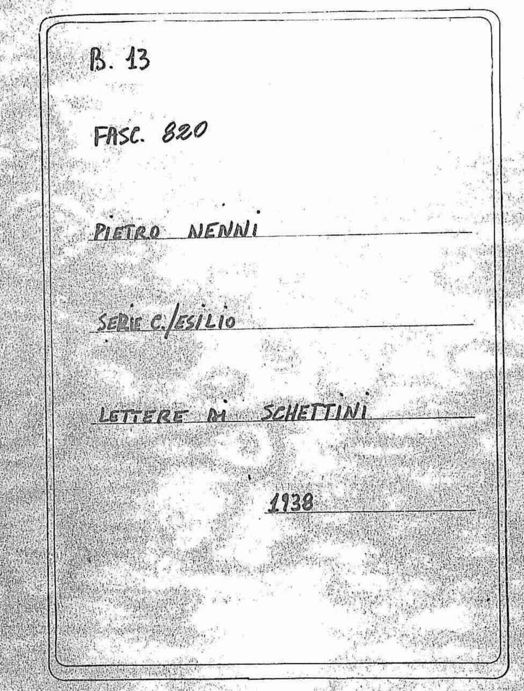 Schettini, 1936 feb. 6 - 1938 mar. 19