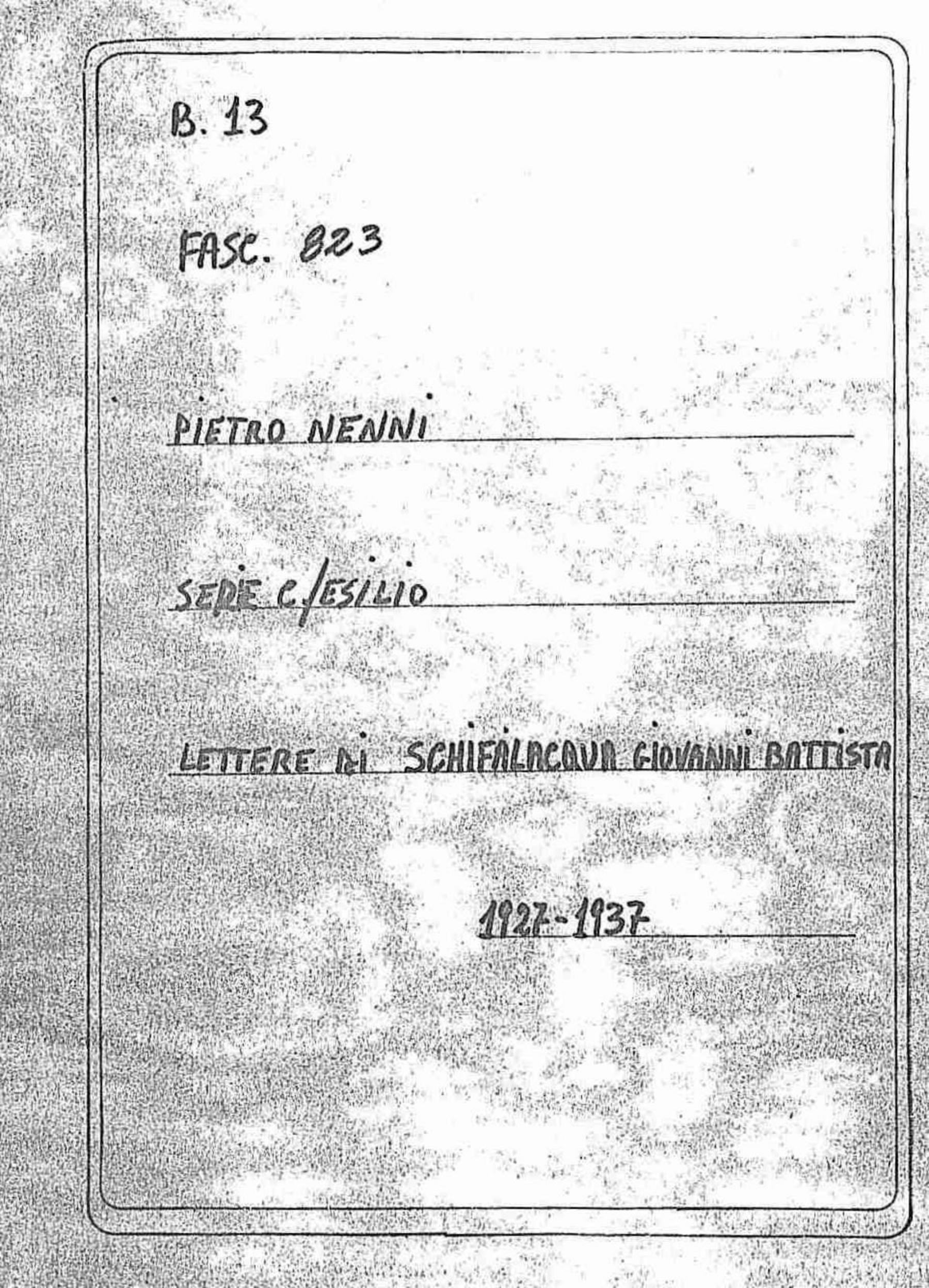 Schifalacqua Giovanni Battista, 1927 mar. 8 - 1937 mar. 6