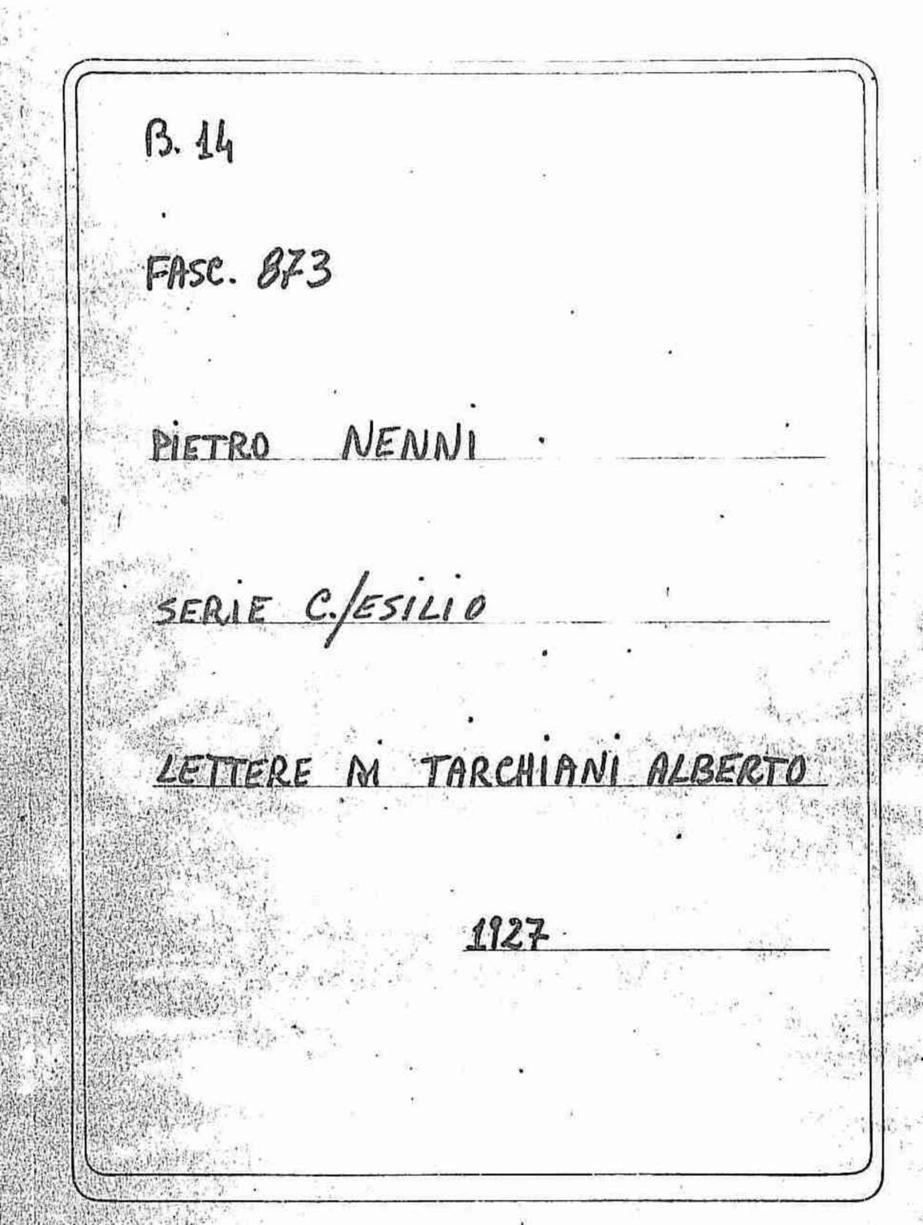 Tarchiani Alberto, 1927 mar. 31 - giu. 25