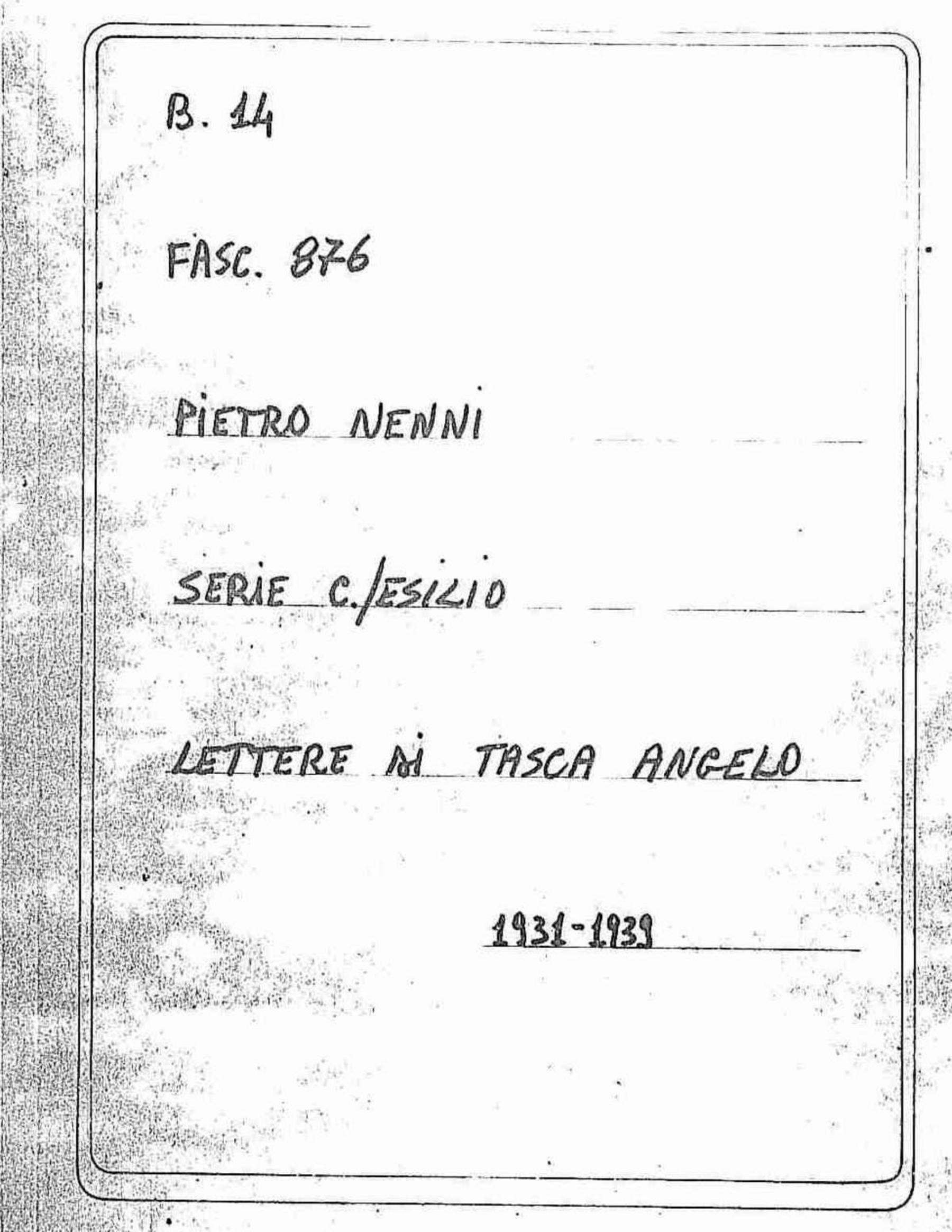 Tasca Angelo, 1931 apr. 24 - 1939 apr. 4