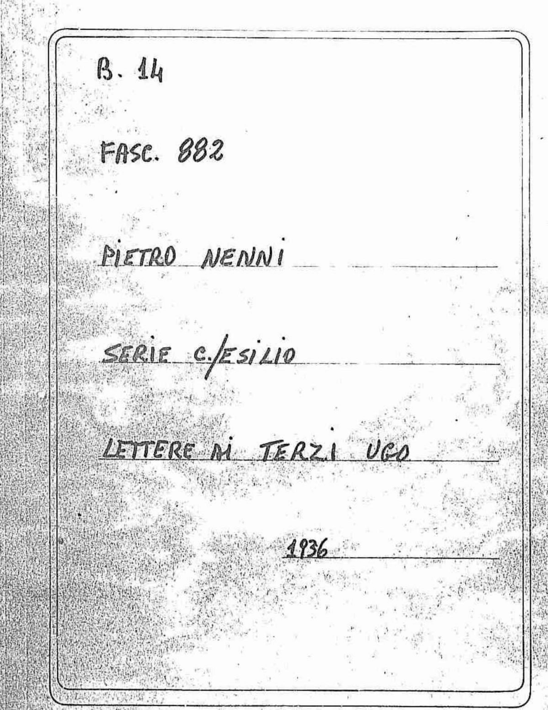 Terzi Ugo, 1936 gen. 14 - s.d.