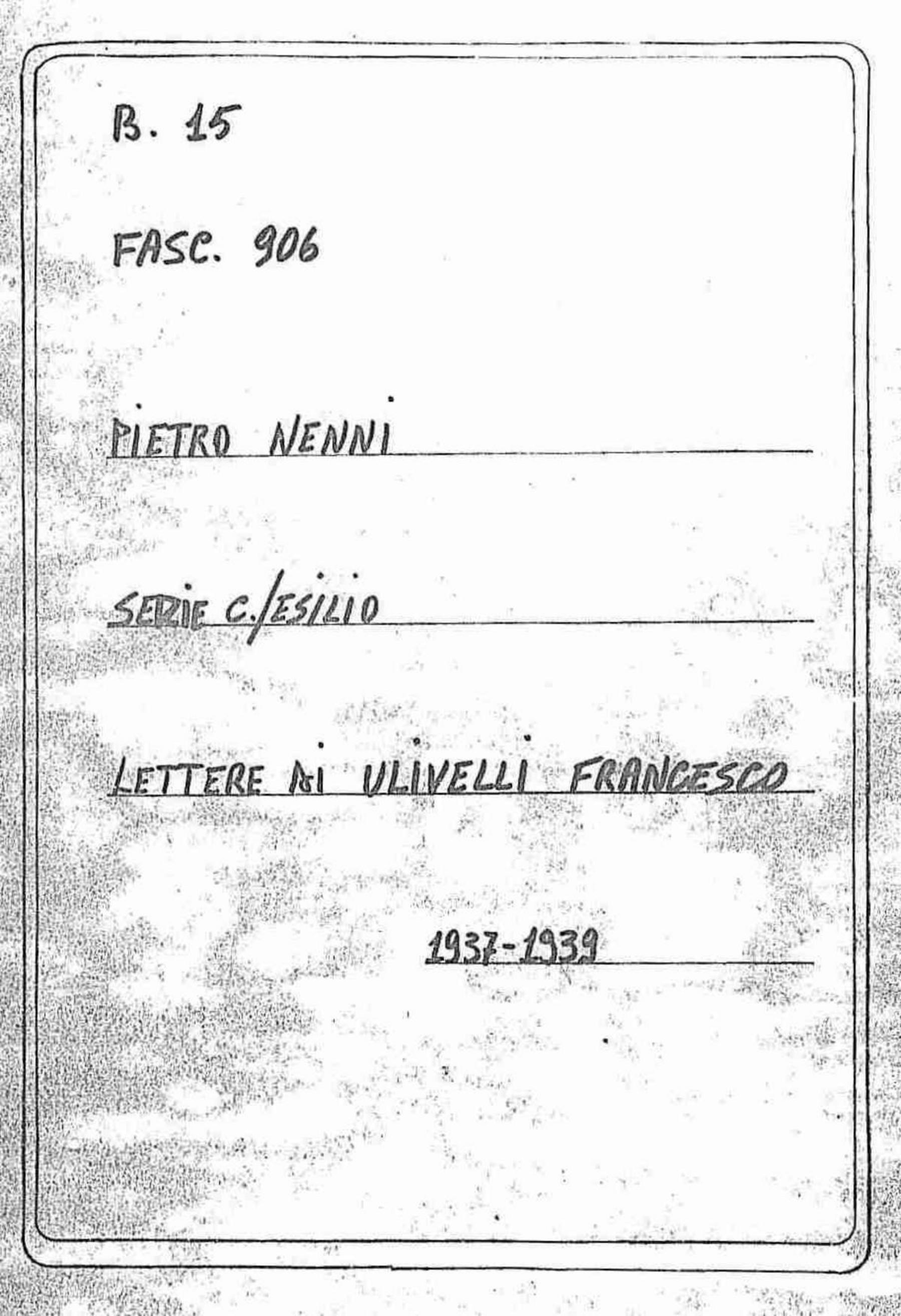 Ulivelli Francesco, 1937 feb. 24 - 1939 giu. 19