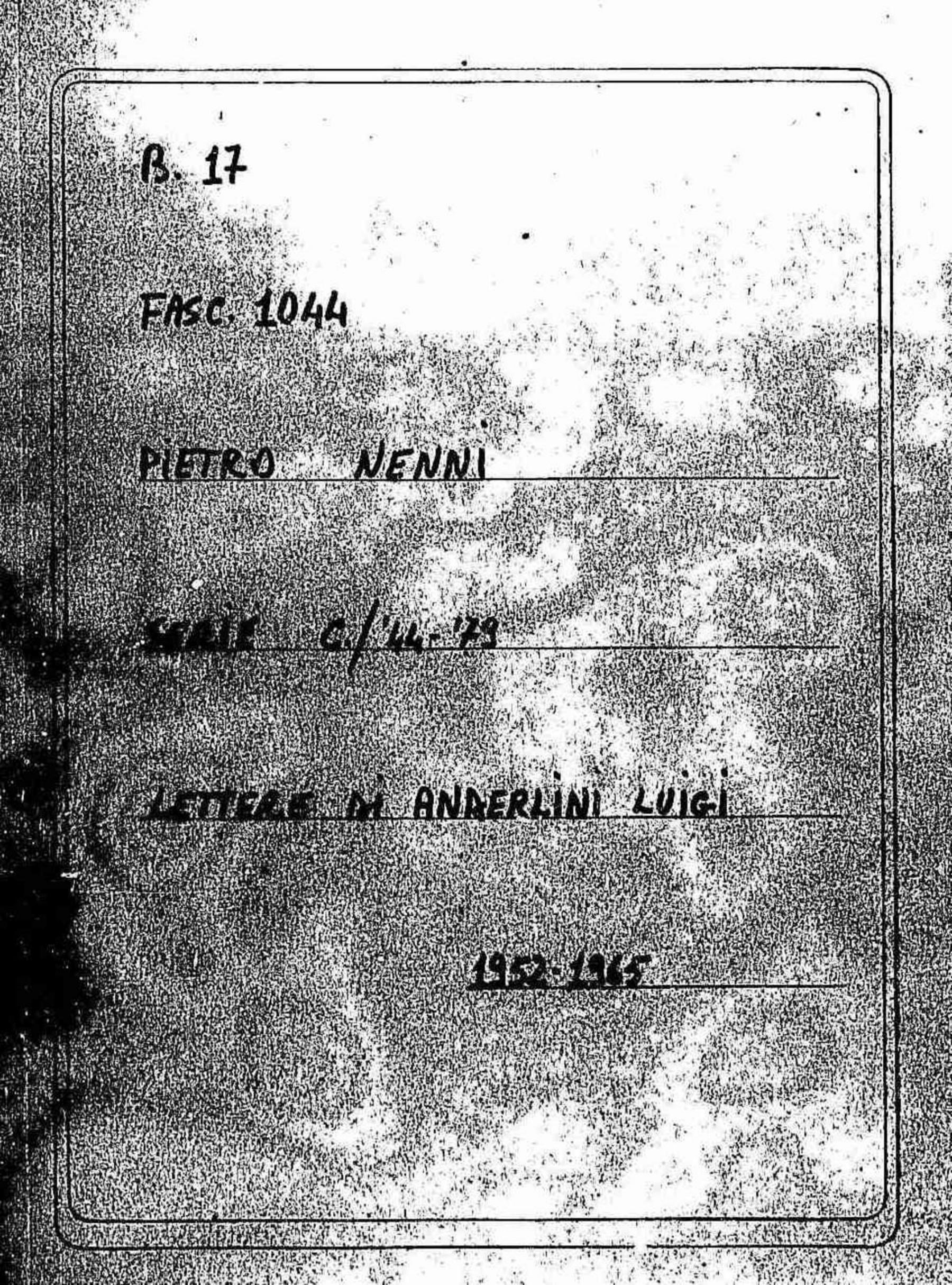 Anderlini Luigi, 1952 set. 19 - 1964 ott. 29