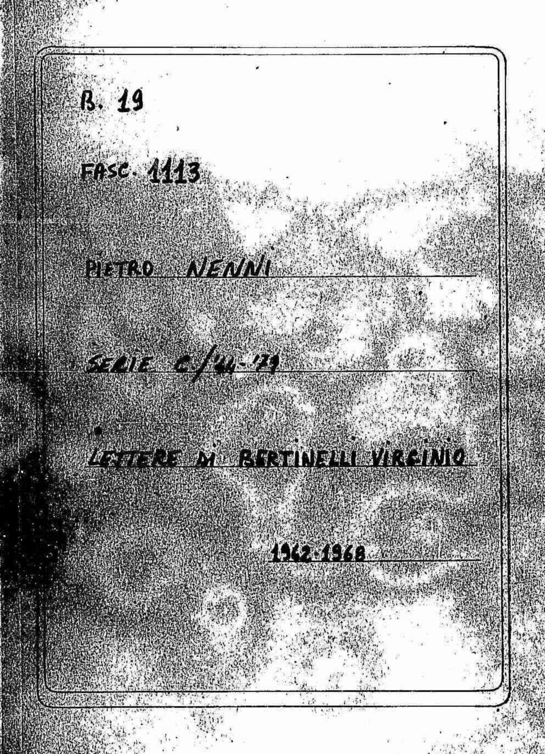 Bertinelli Virginio, 1962 mar. 30 - 1968 mag. 26