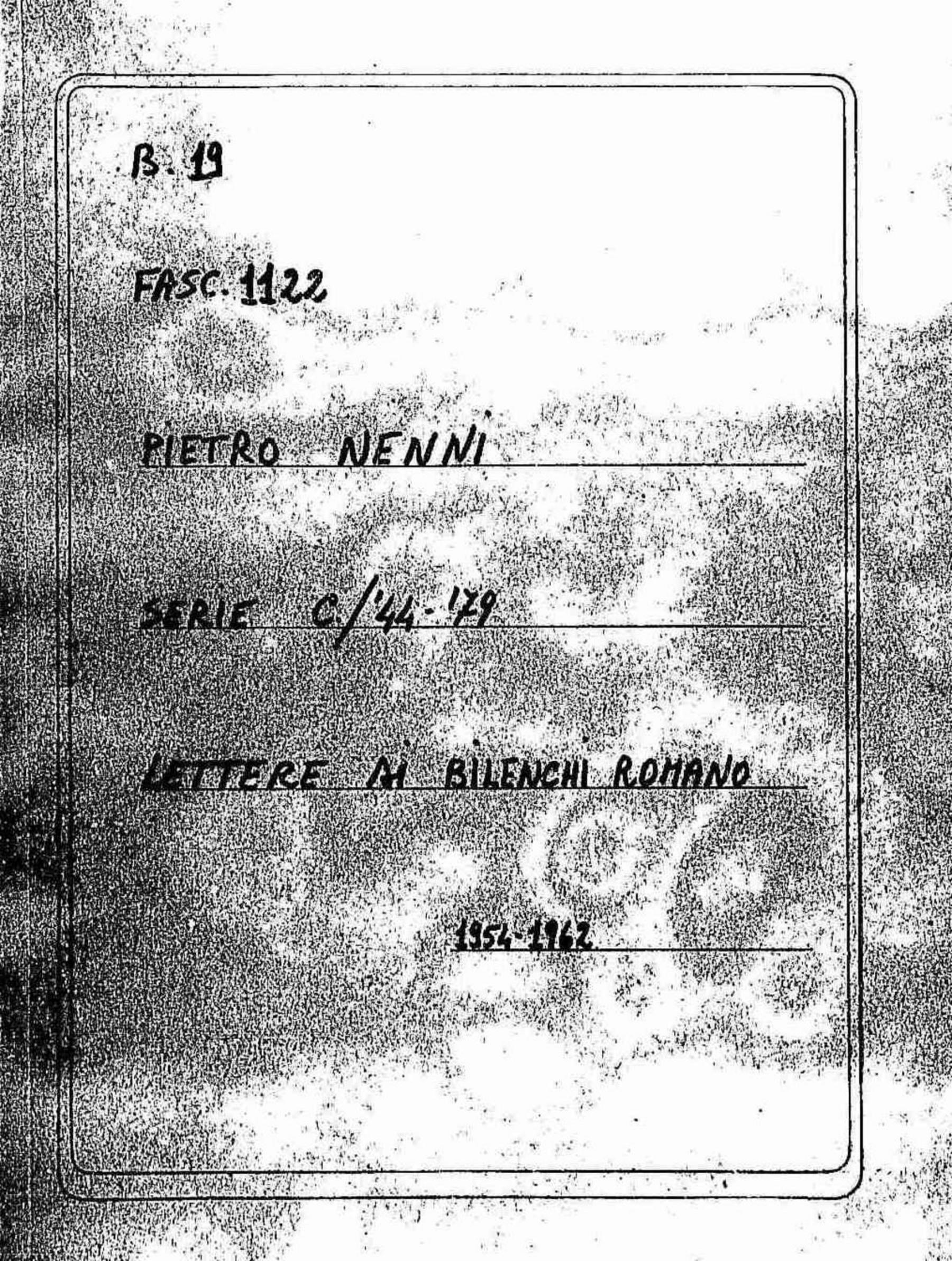 Bilenchi Romano, 1954 mar. 16 - 1962 ago. 17