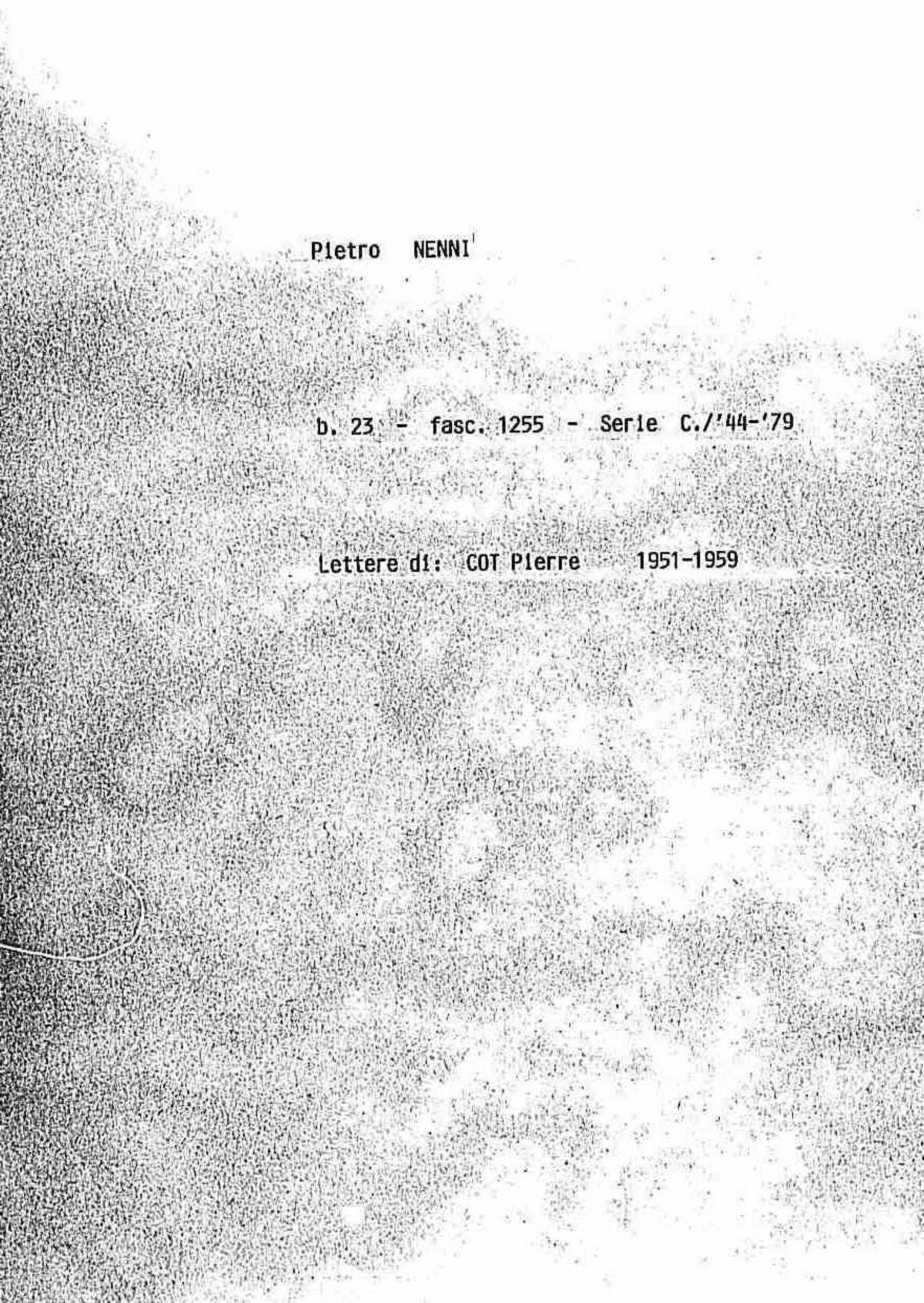 Cot Pierre, 1951 ago. 1 - 1959 apr. 18