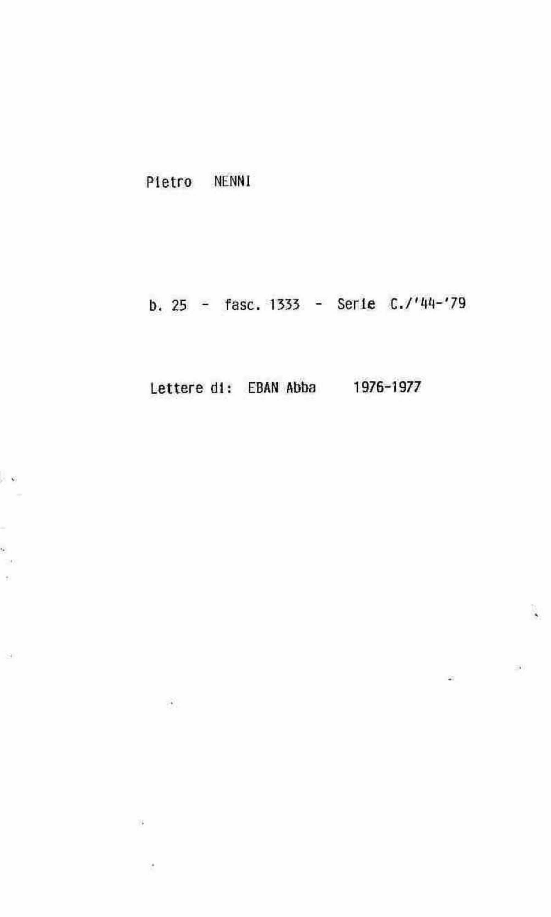 Eban Abba, 1976 gen. 9 - 1977 feb. 28