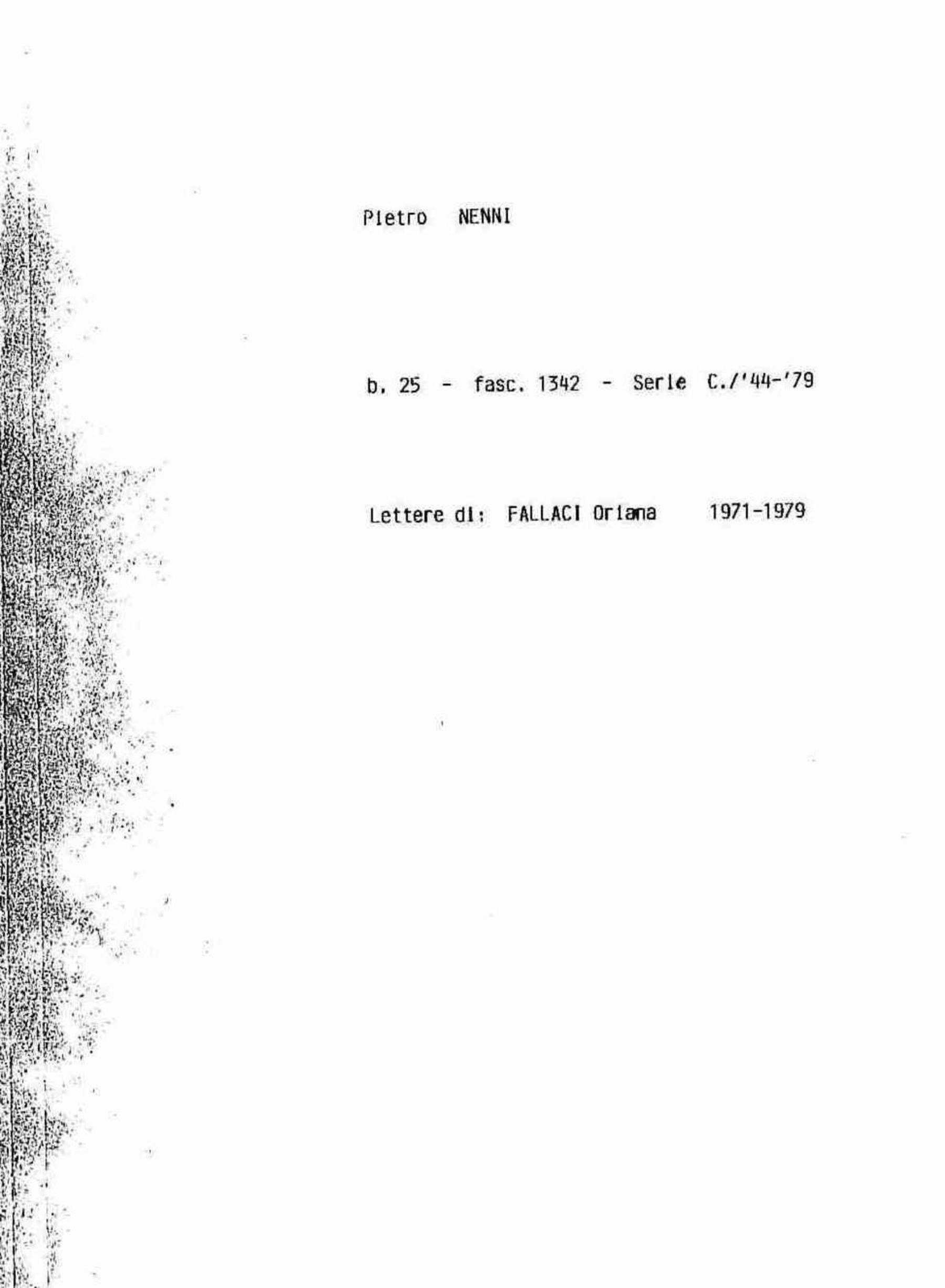 Fallaci Oriana, 1971 mar. 26 - 1979 dic. 10