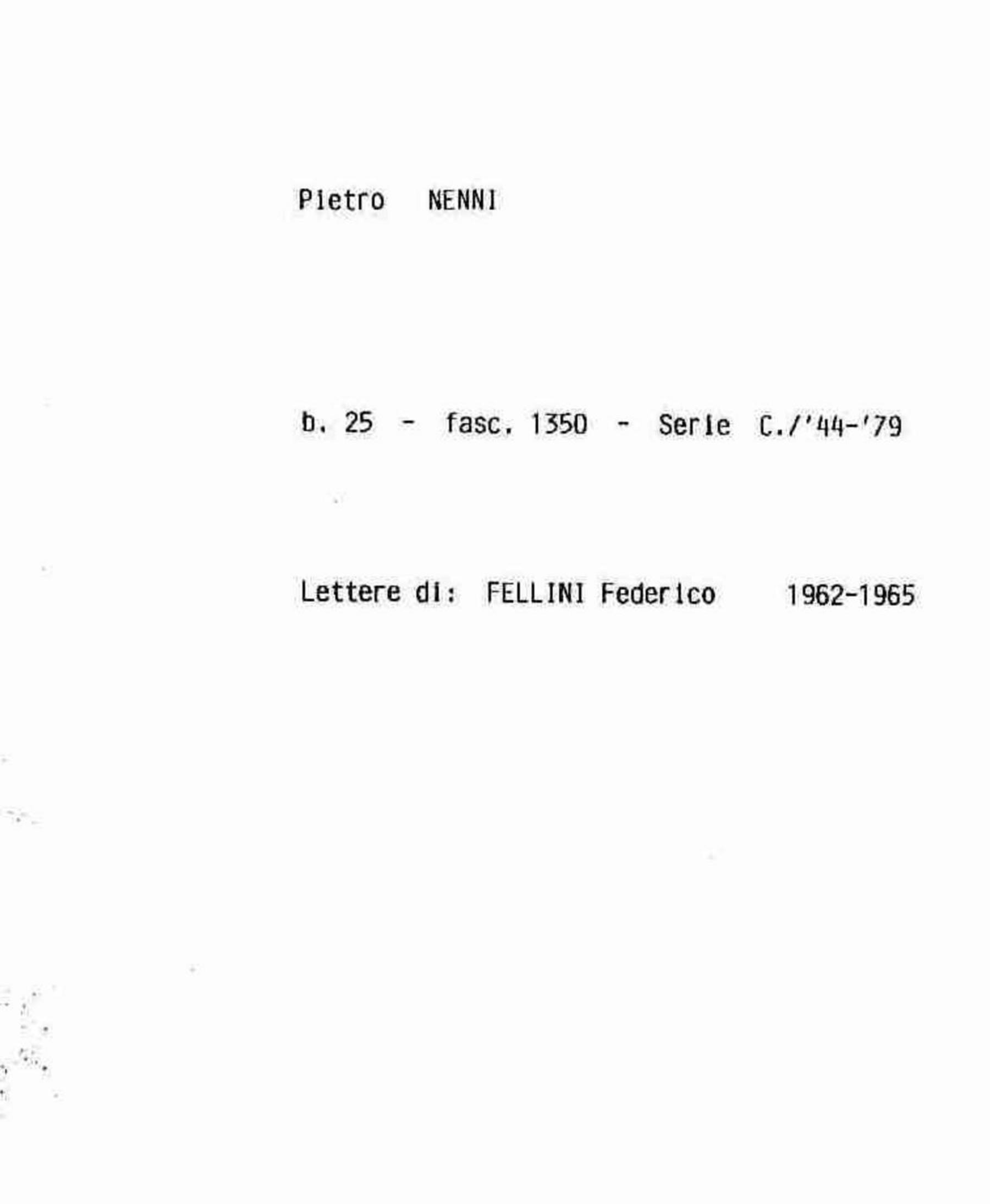 Fellini Federico, 1962 giu. 21 - 1965 dic. 31