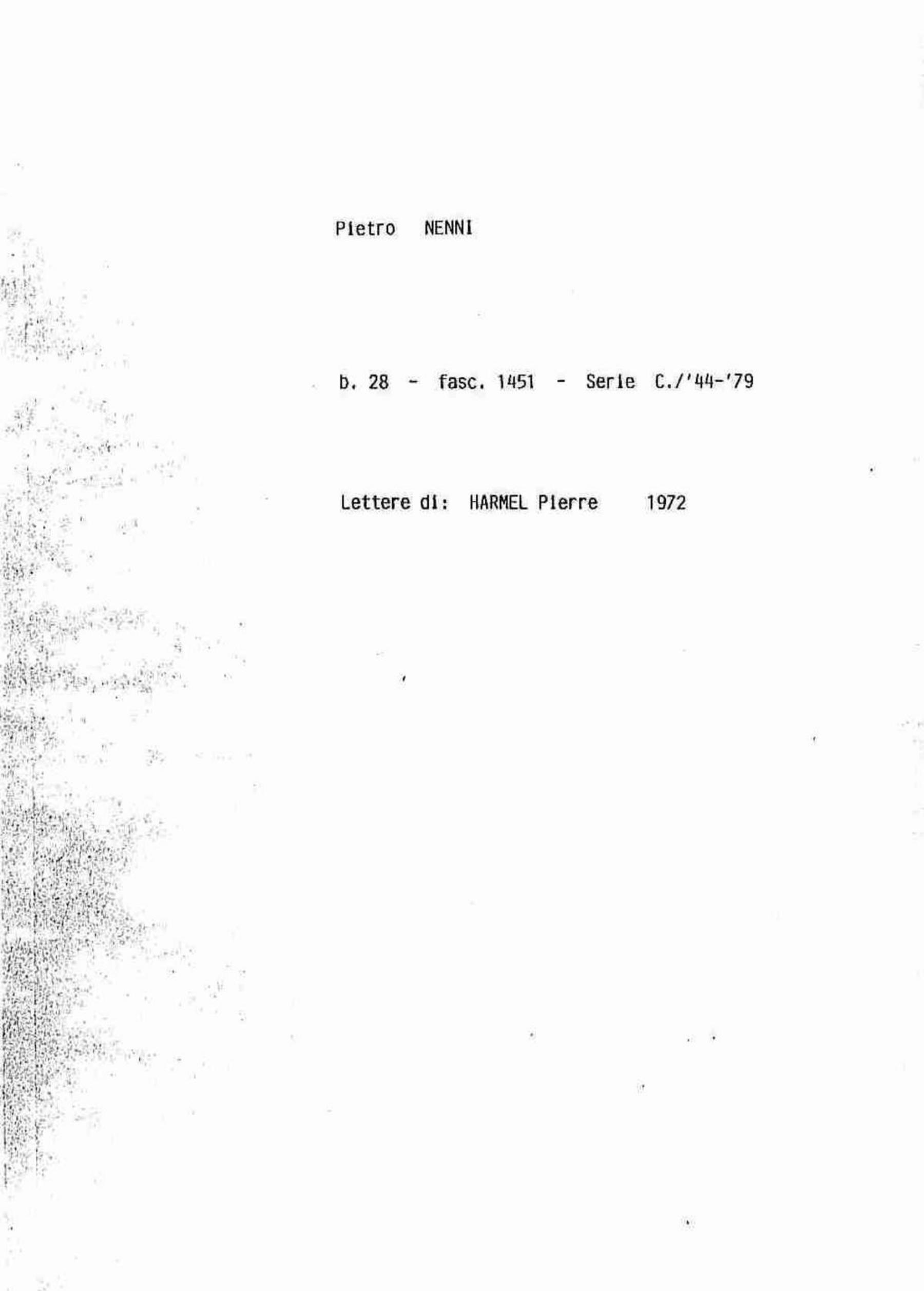 Harmel Pierre, 1972 gen. 22 - 24