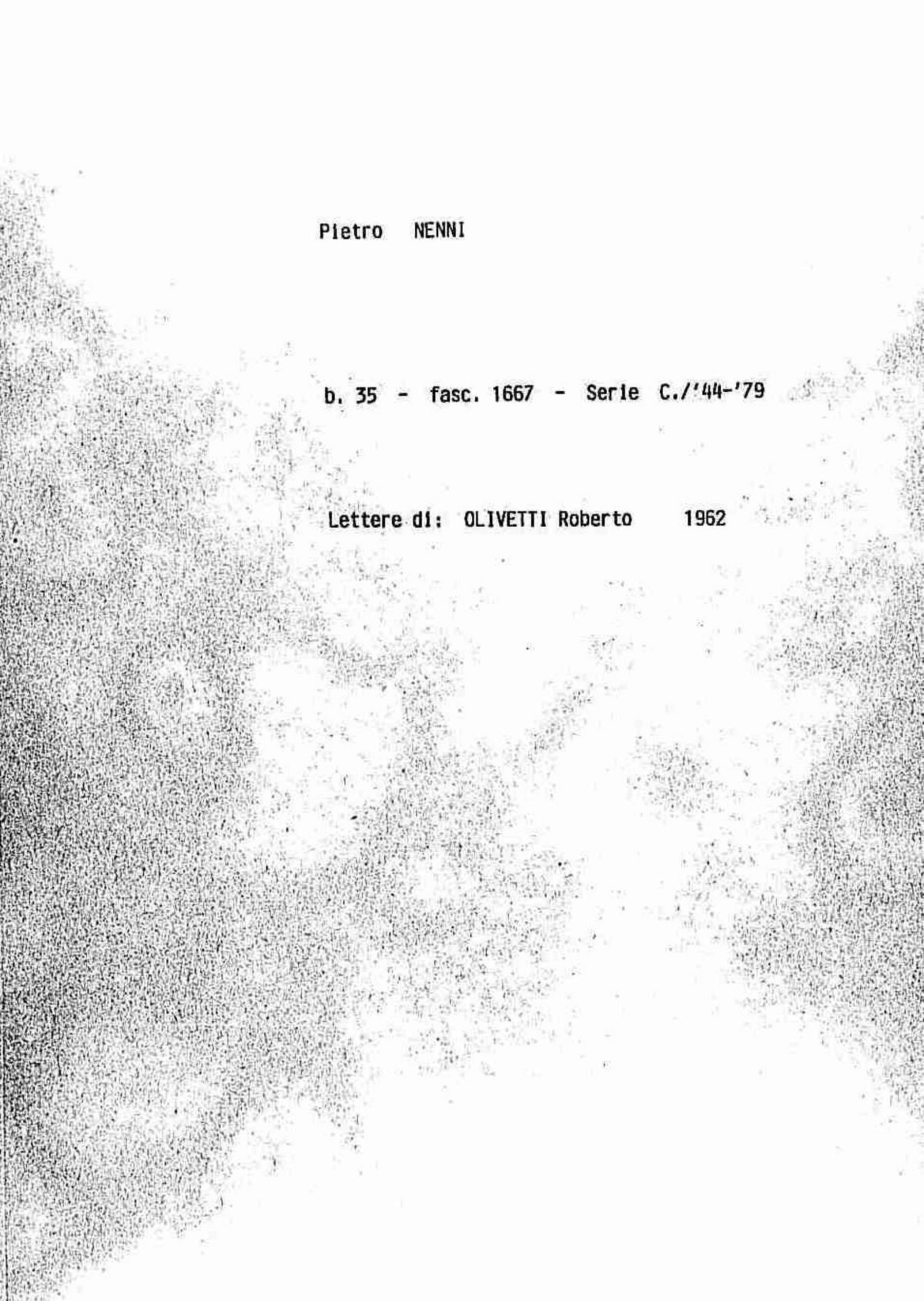 Olivetti Roberto, 1962 lug. 6 - nov. 28