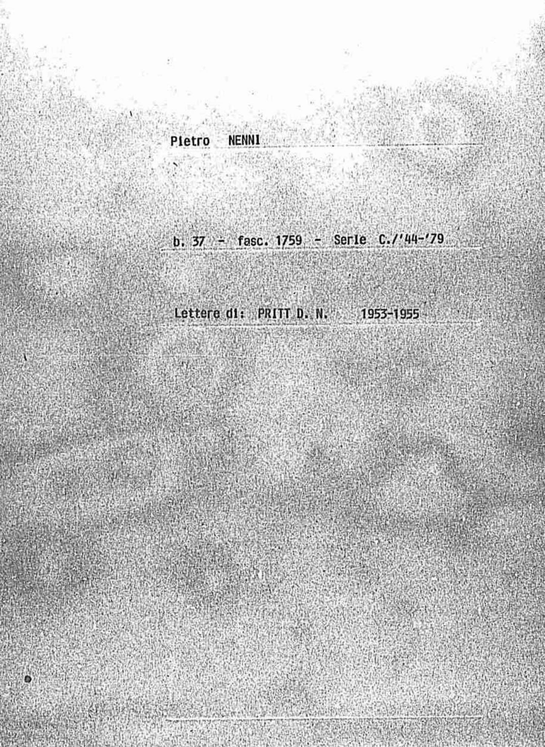 Pritt D.N., 1953 ott. 26 - 1955 nov. 9
