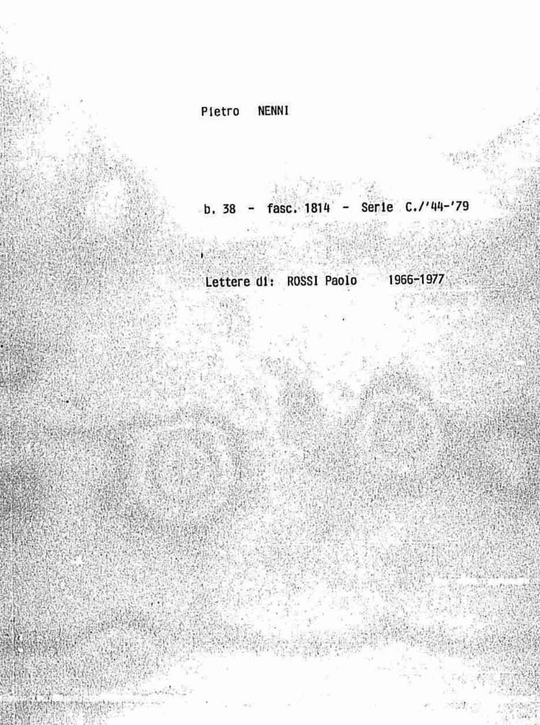 Rossi Paolo, 1966 mag. 2 - 1977 feb. 9
