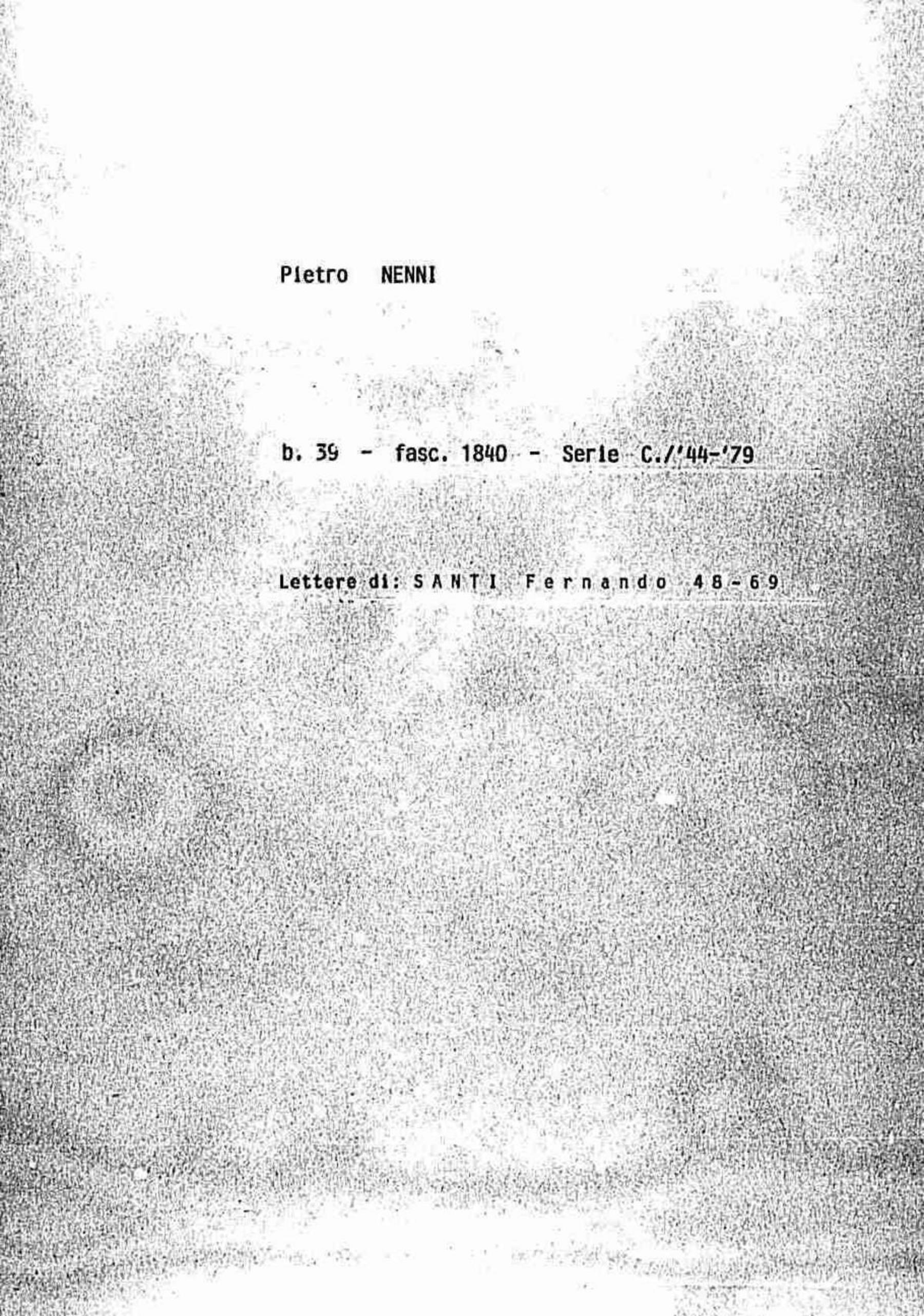 Santi Fernando, 1948 nov. 9 - 1969 mag. 15