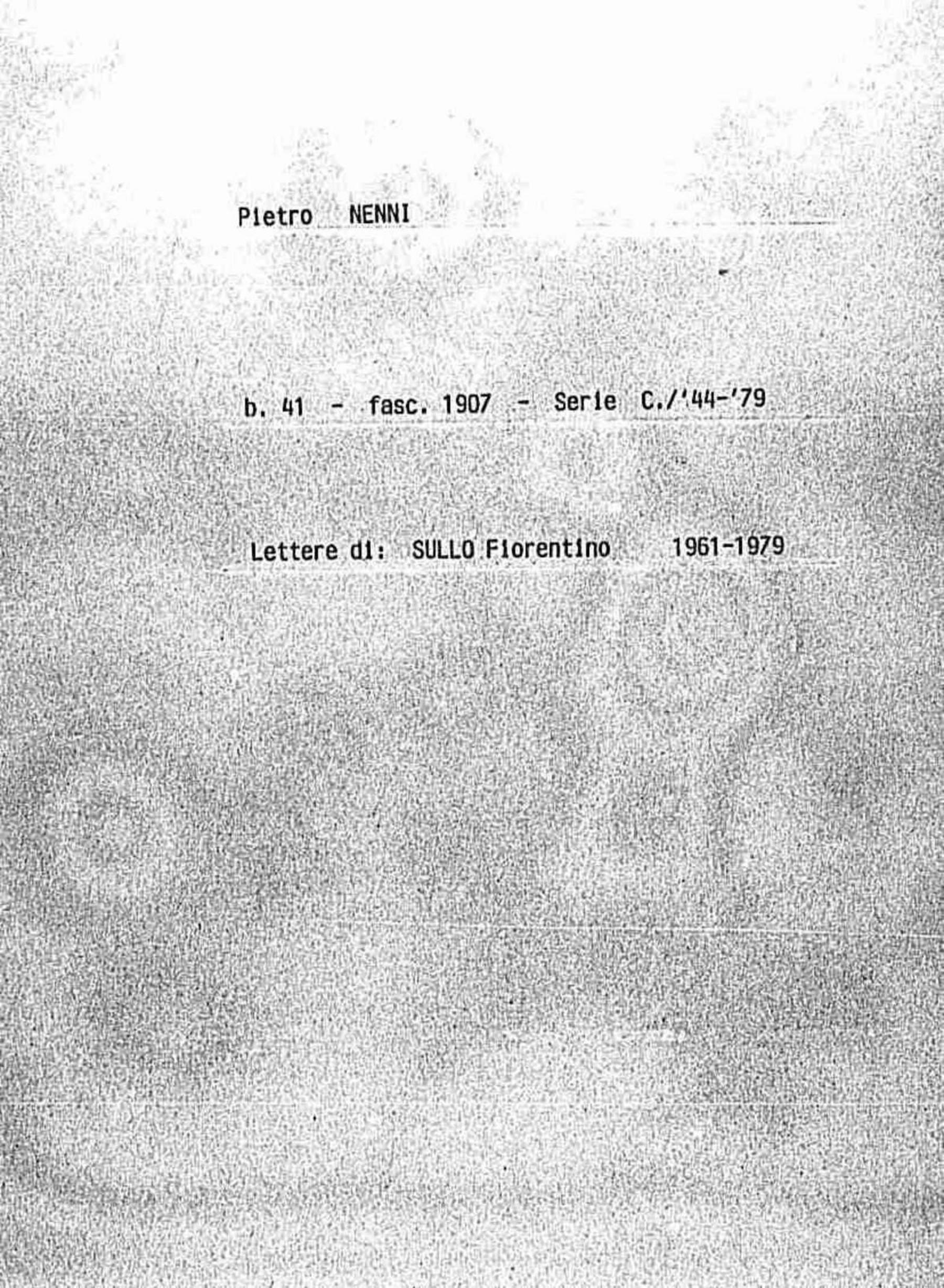Sullo Fiorentino, 1962 apr. 4 - 1979 feb. 7