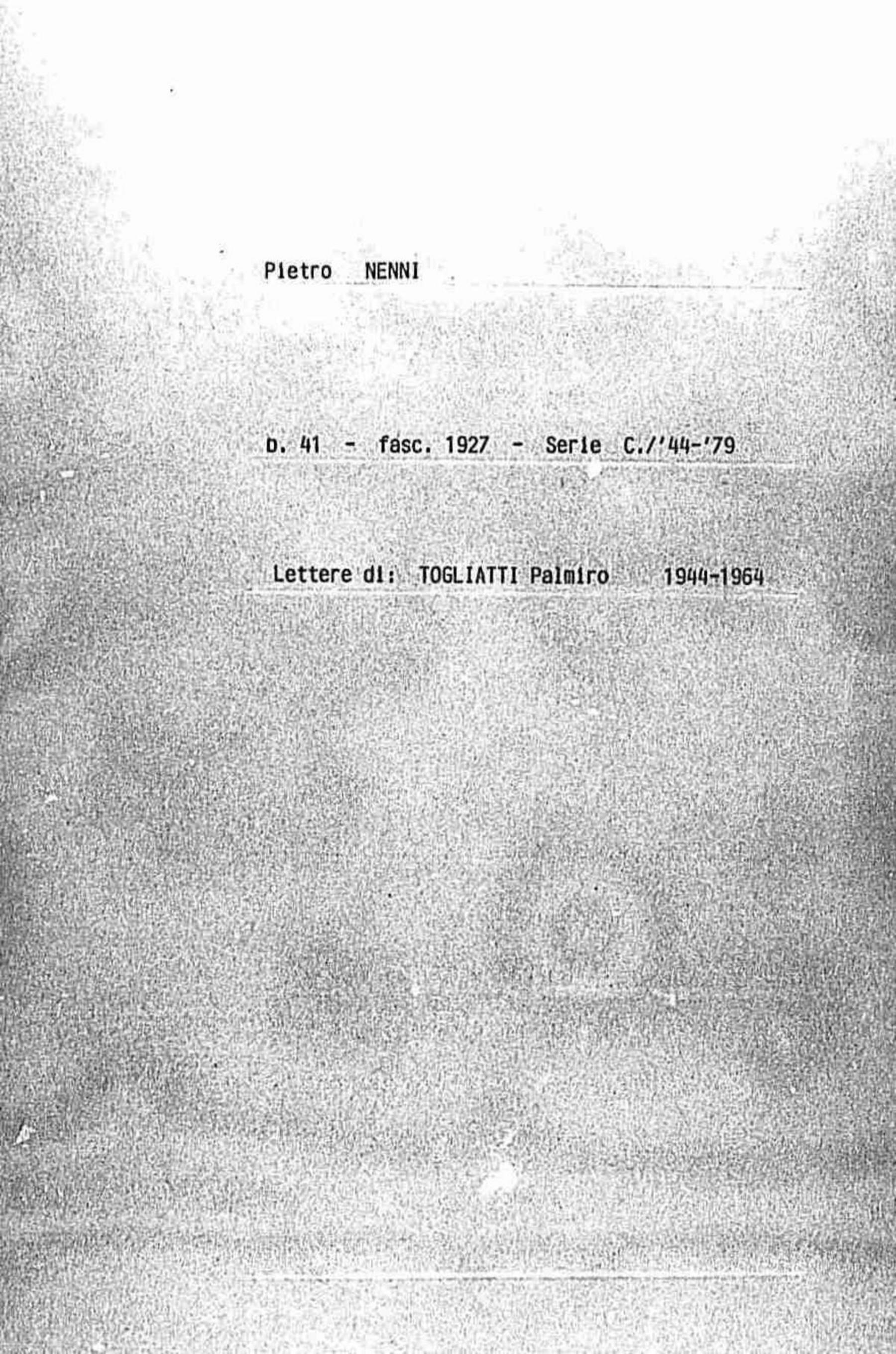 Togliatti Palmiro, 1944 lug. 14 - 1964 mag. 25