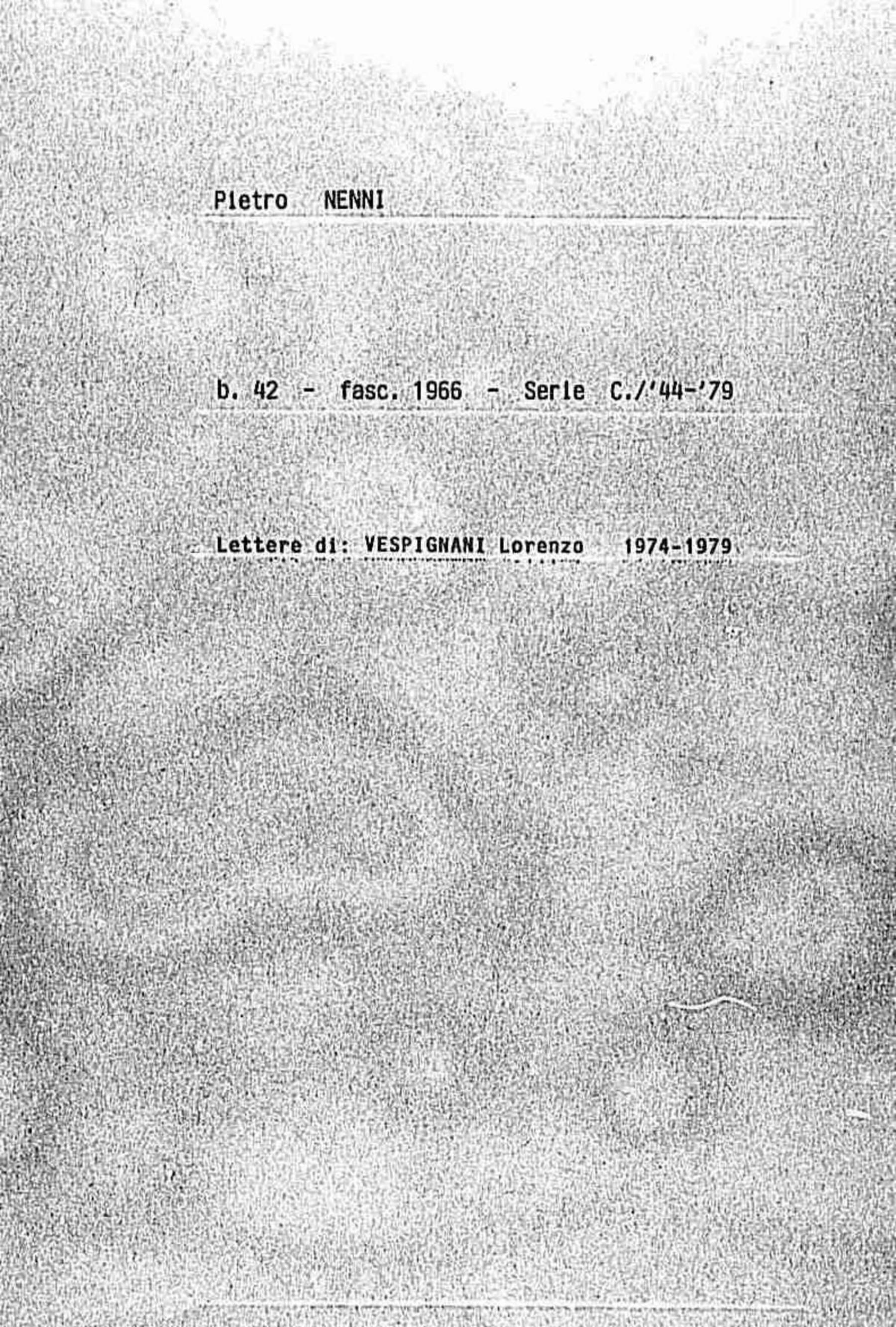 Vespignani Lorenzo, 1974 dic. 20 - 1979 dic. 3