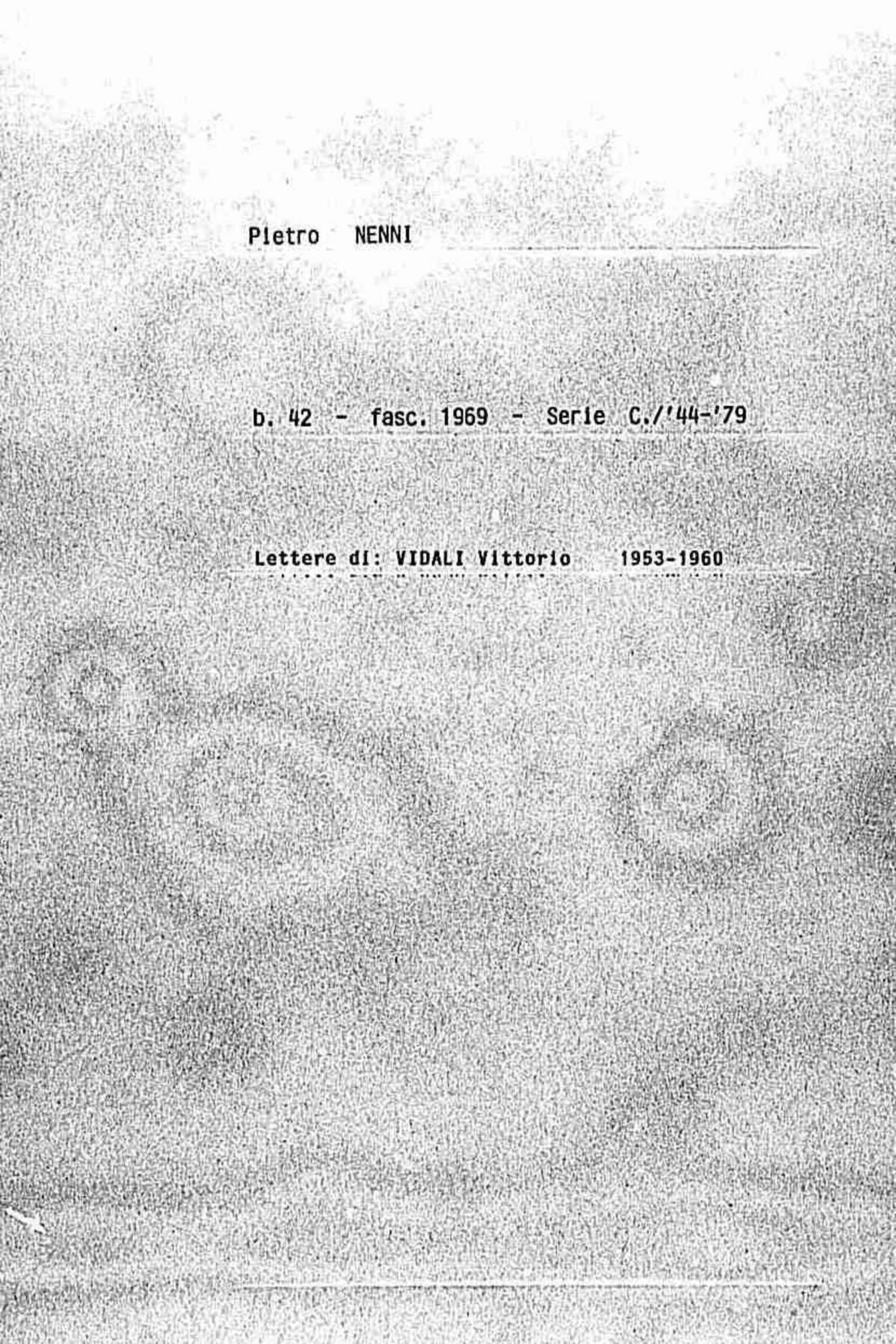 Vidali Vittorio, 1953 mag. 12 - 1960 feb. 10