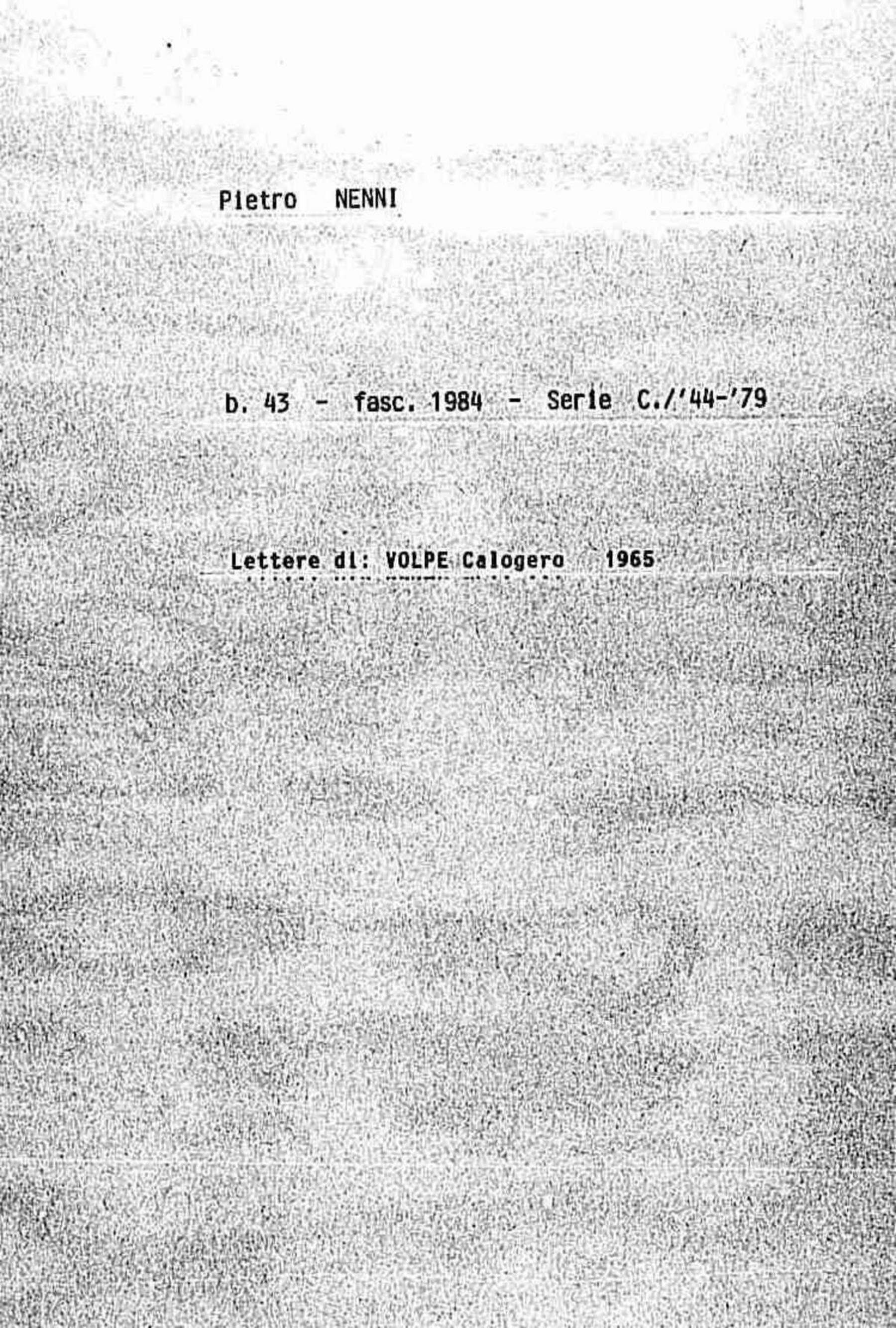 Volpe Calogero, 1965 apr. 25 - mag. 11