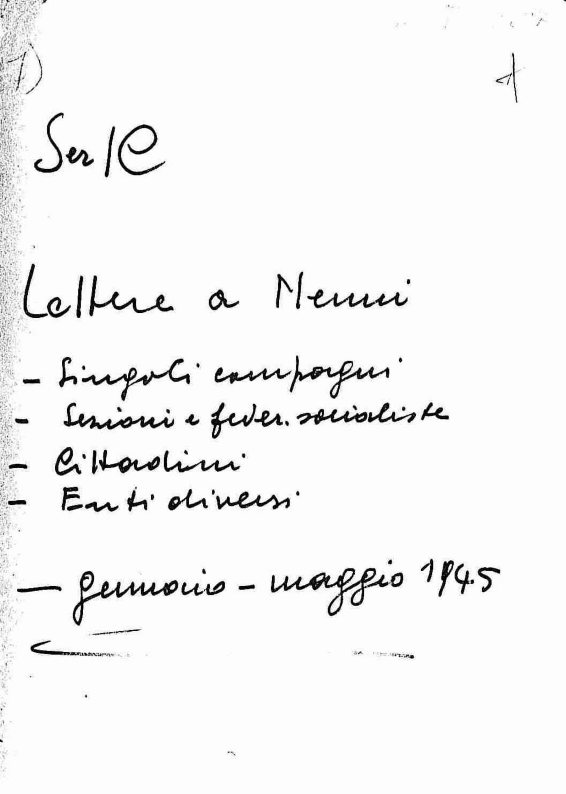 Lettere a Nenni di singoli compagni, sezioni e federazioni socialiste, cittadini, enti locali, 1945 gen. - giu.