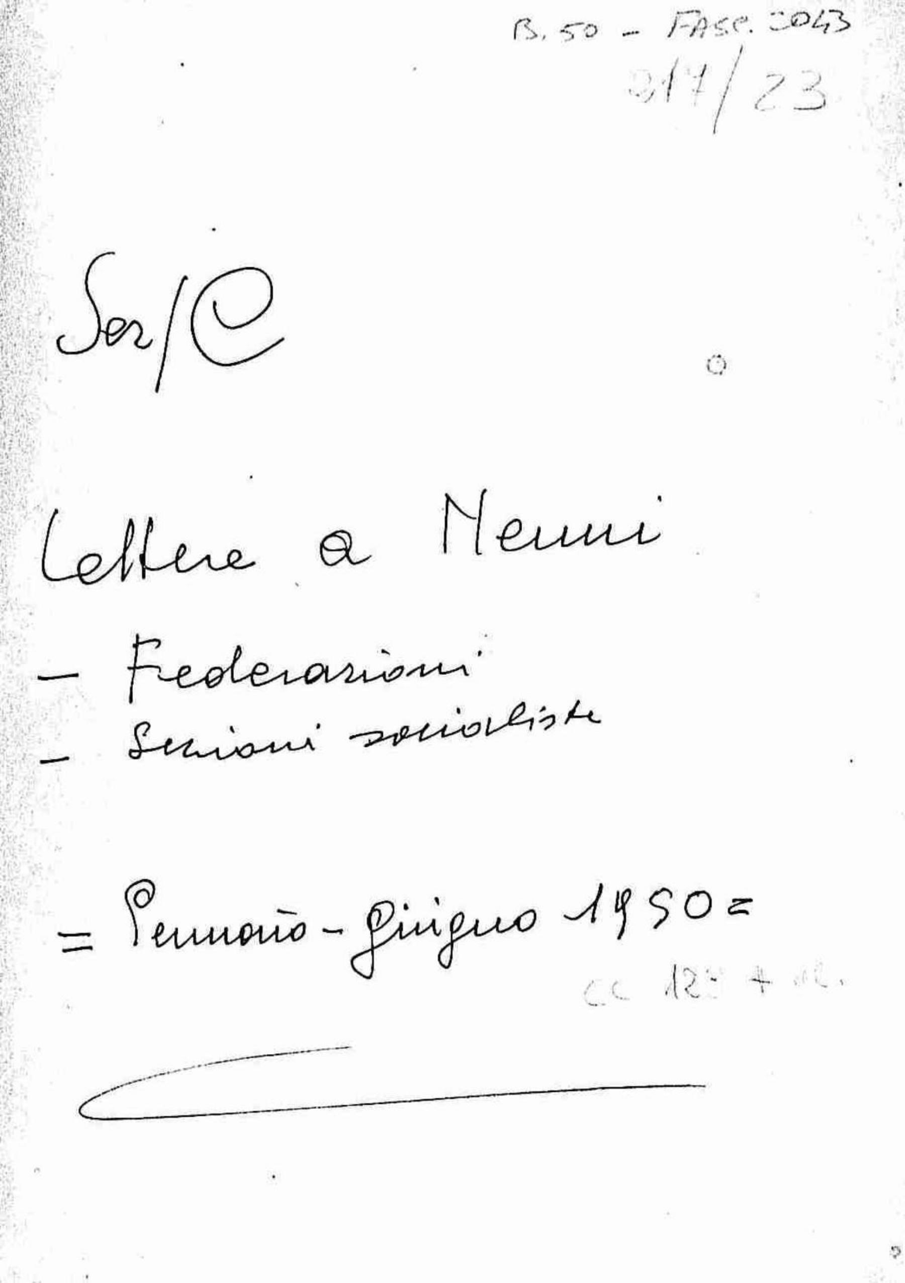 Lettere a Nenni di federazioni e sezioni socialiste, 1950 gen. - giu.
