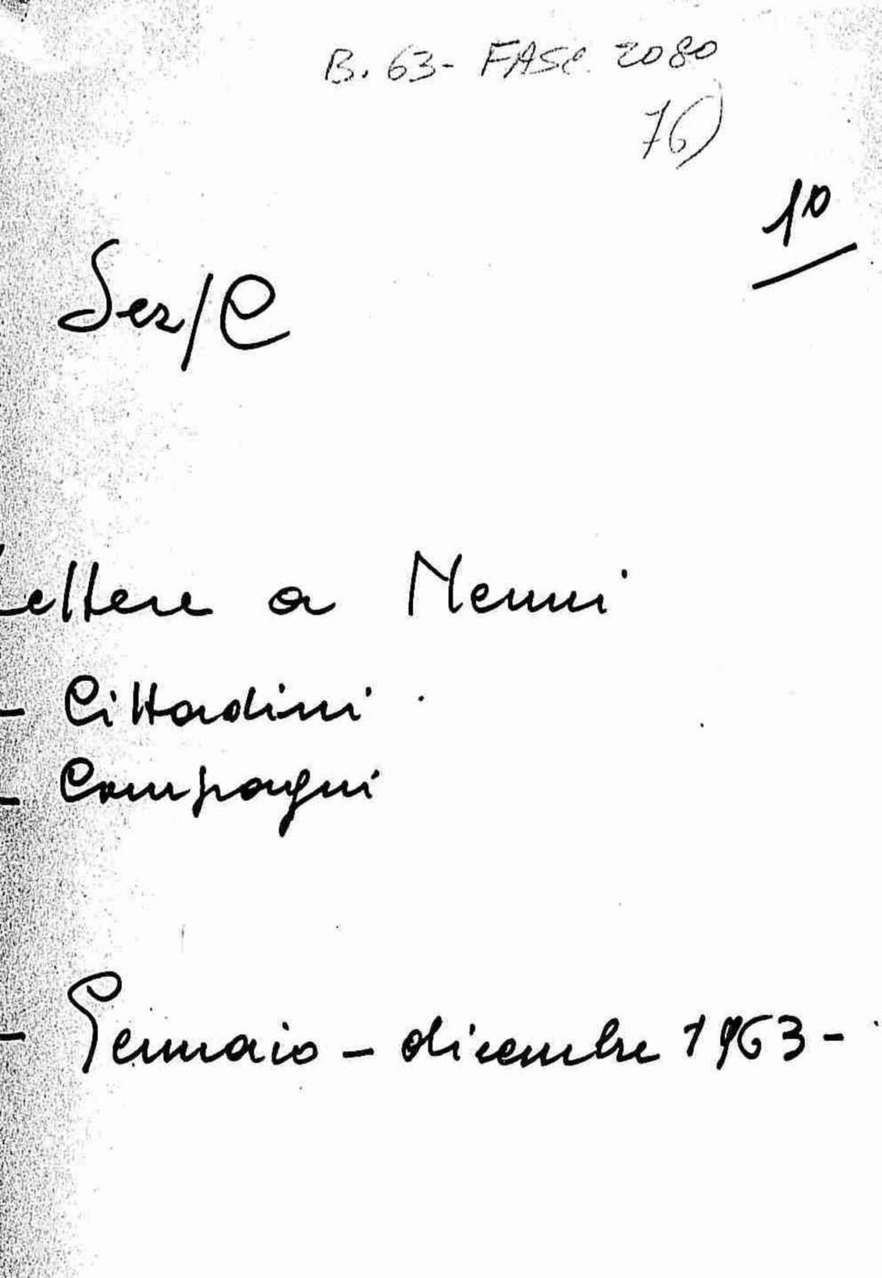 Lettere a Nenni di cittadini, compagni, 1963 gen. - dic.