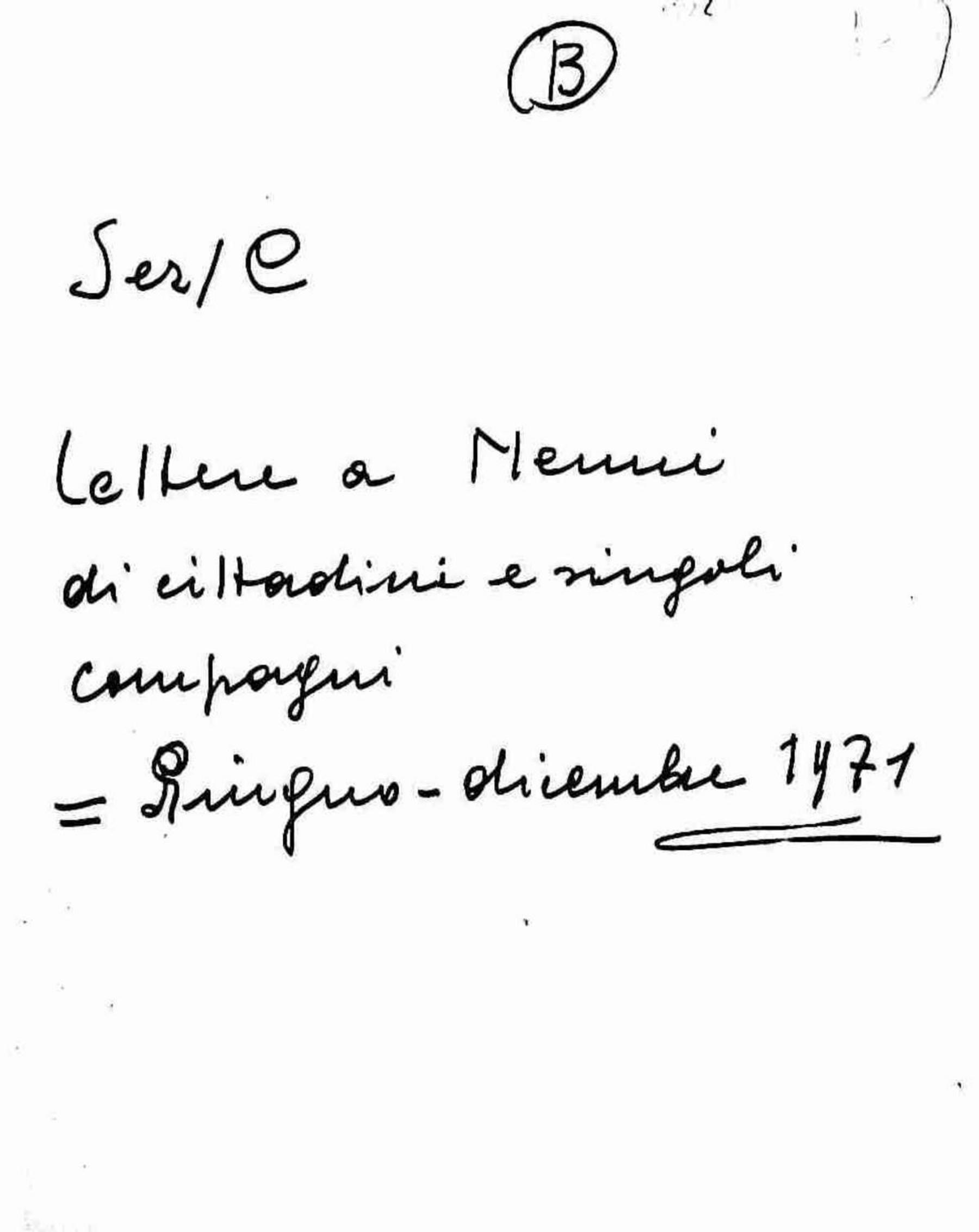 Lettere a Nenni di cittadini e singoli compagni, 1971 giu. - dic.
