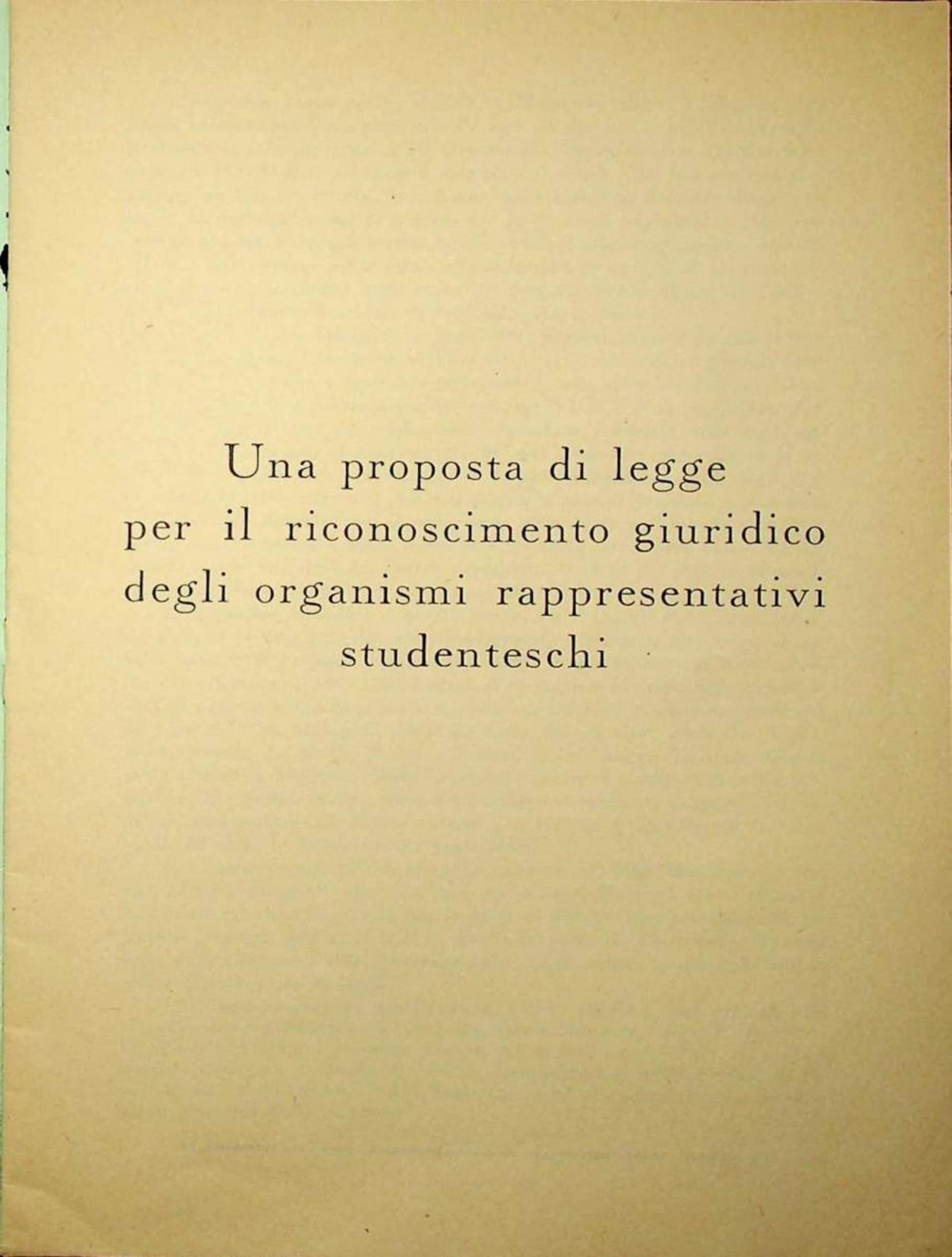 Una proposta di legge per il riconoscimento giuridico degli organismi rappresentativi studenteschi, supplemento alla «Rassegna di Statistica Universitaria», 04/1955